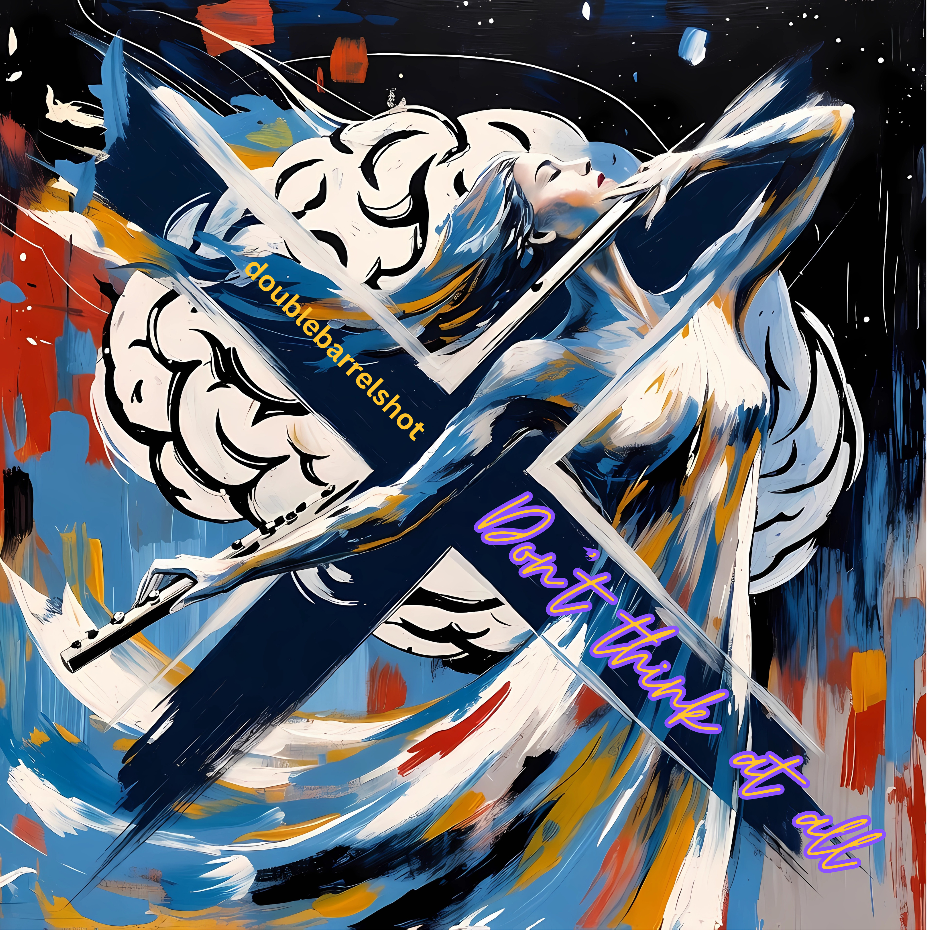 Don't think at all artwork