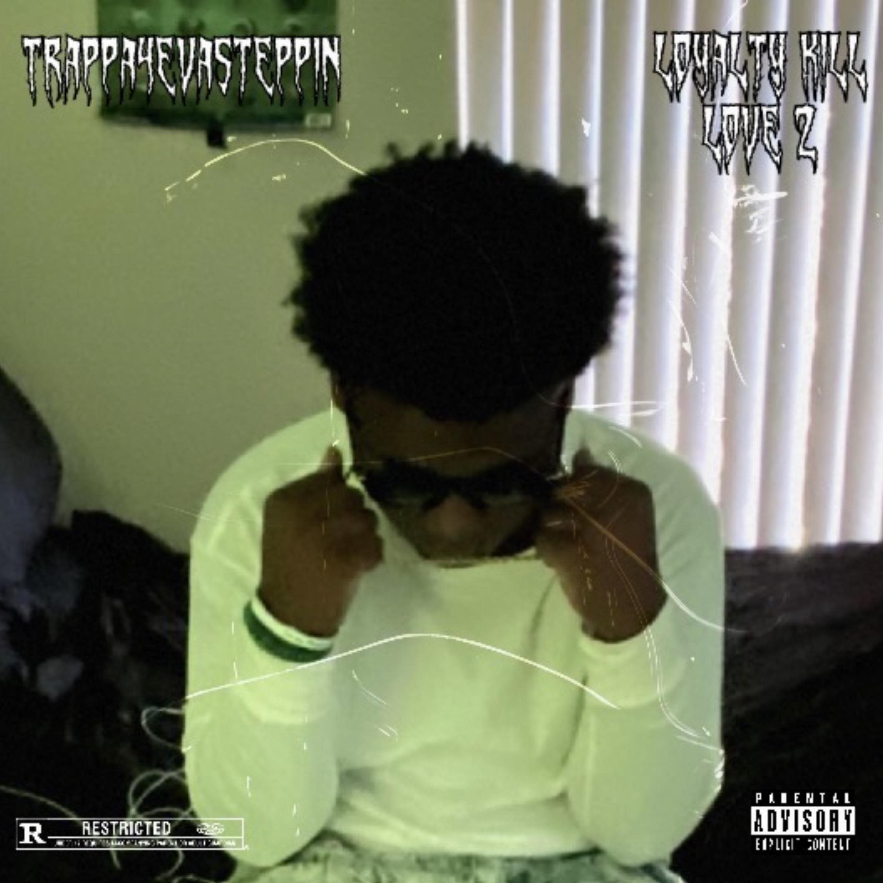 Loyalty Kill Love 2(Versatile) by Trappa4evasteppin cover art
