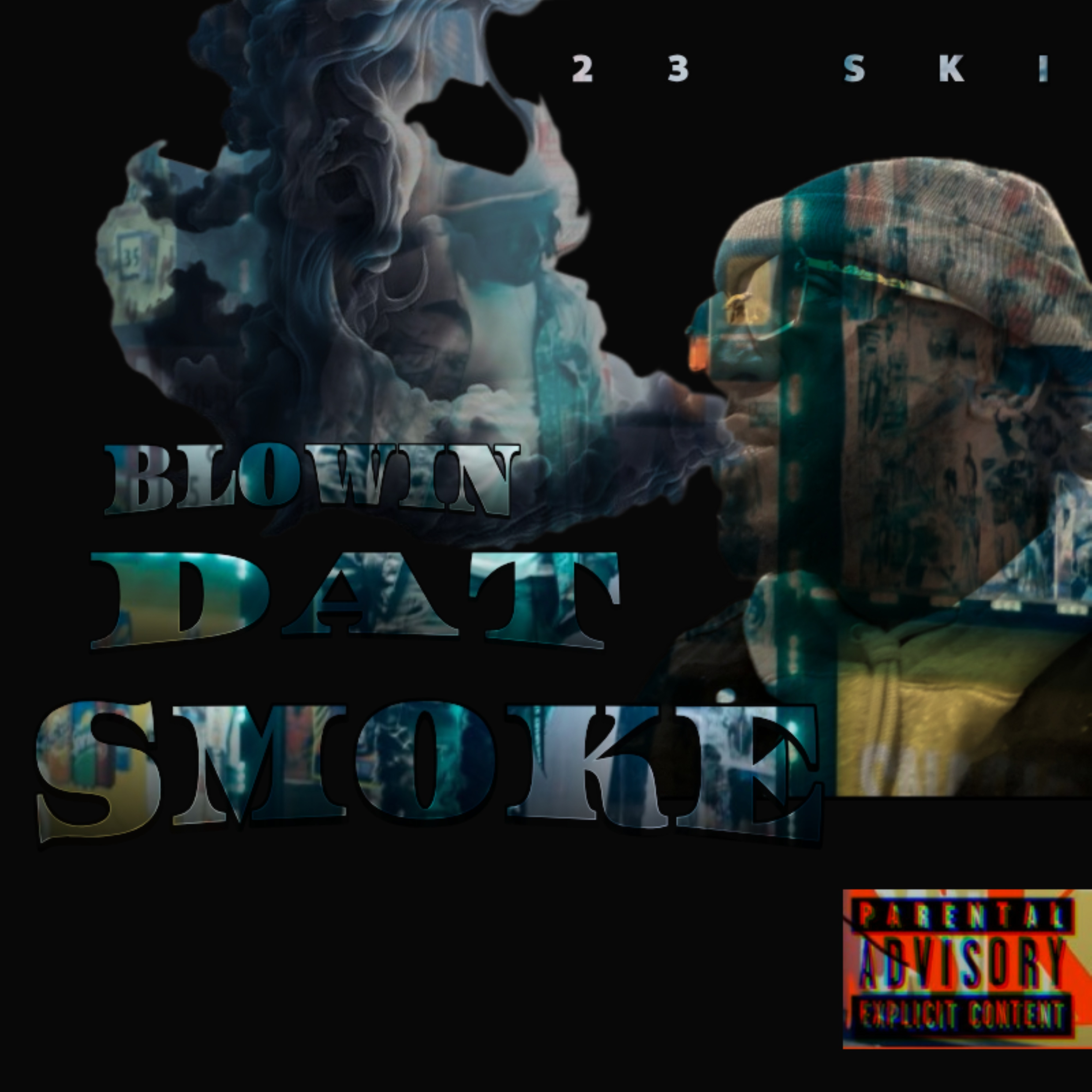 BLOWIN DAT SMOKE artwork