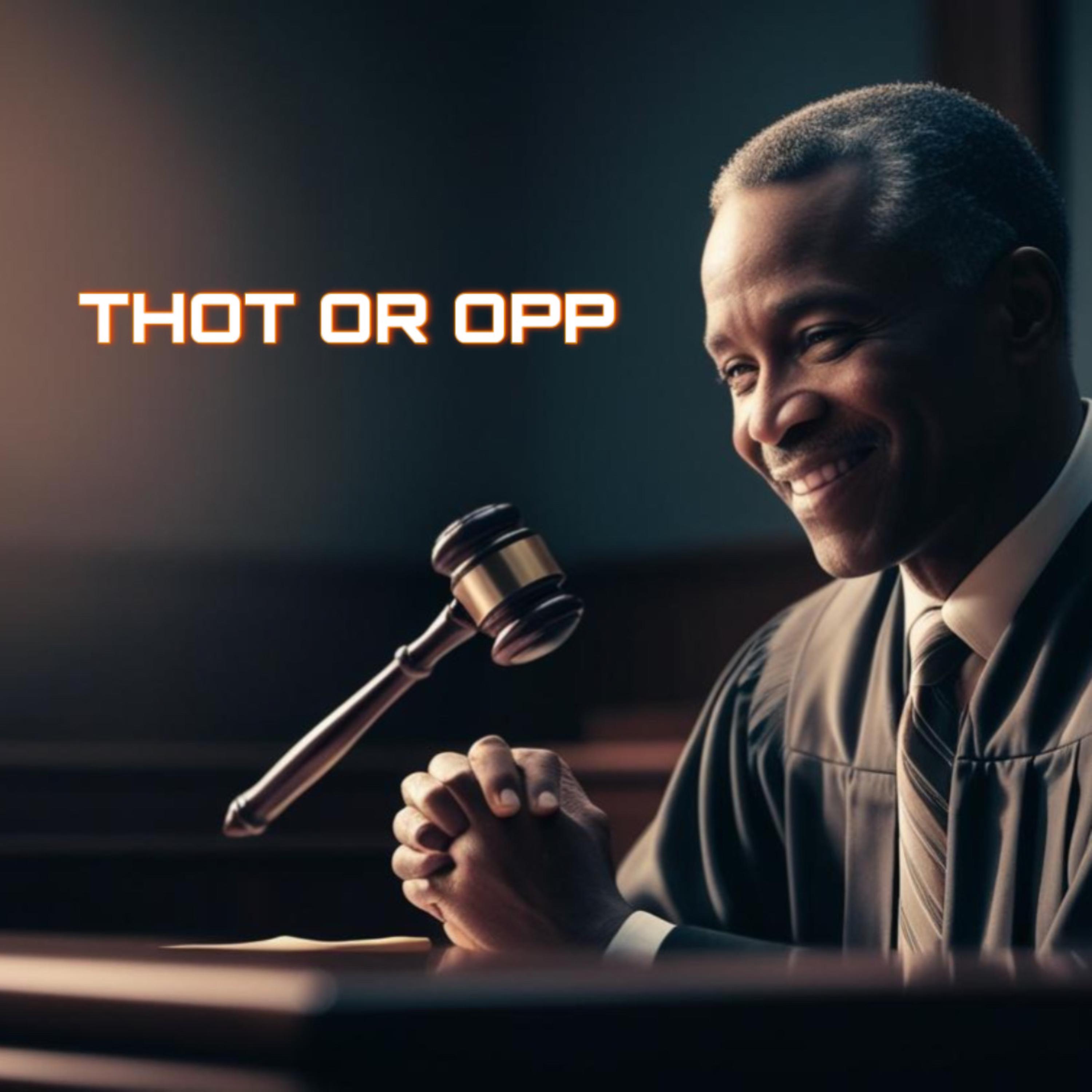 Thot or Opp artwork
