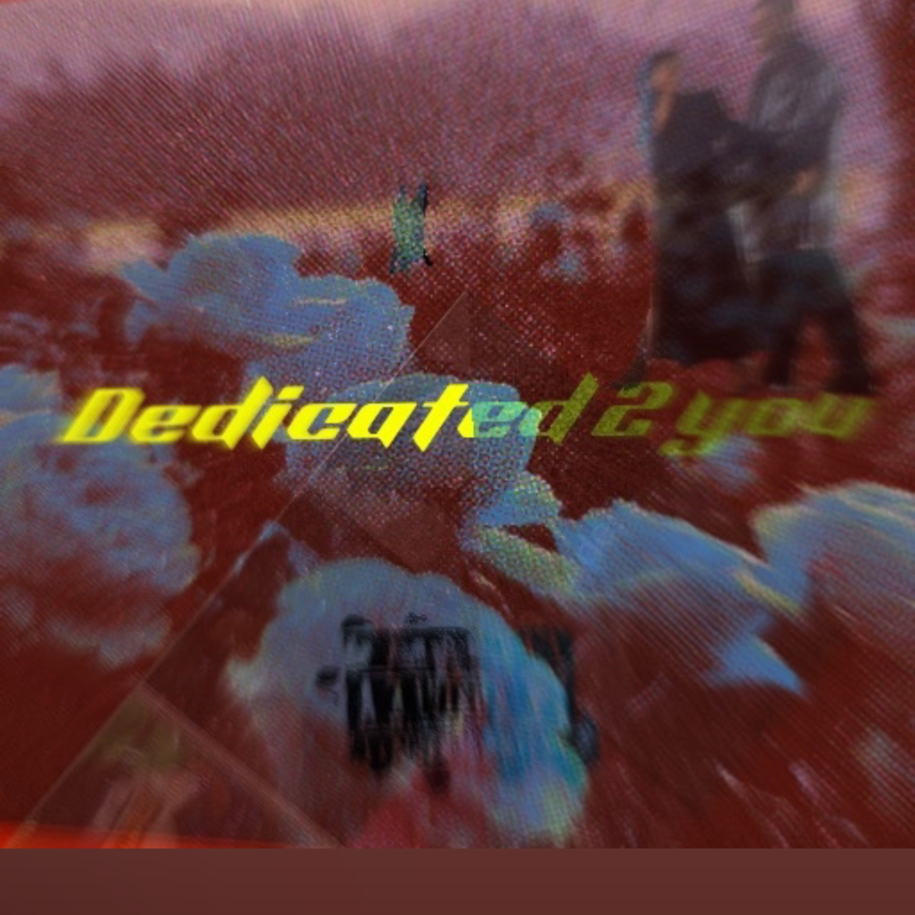 Dedicated 2 You artwork