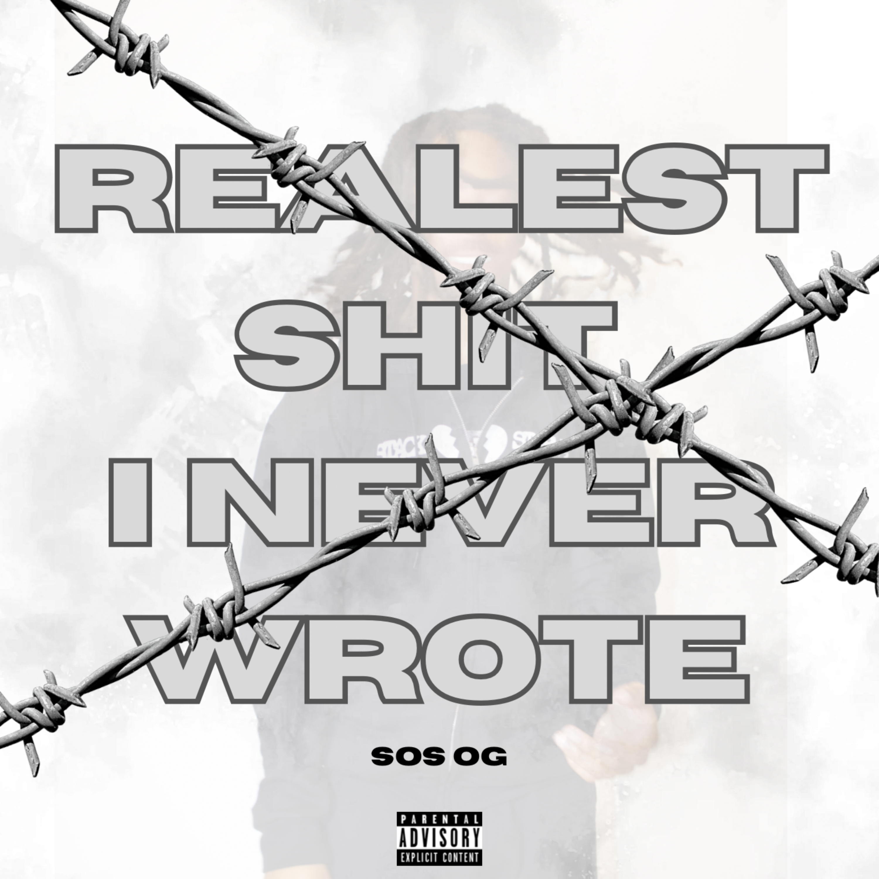 Realest Shit I Never Wrote artwork