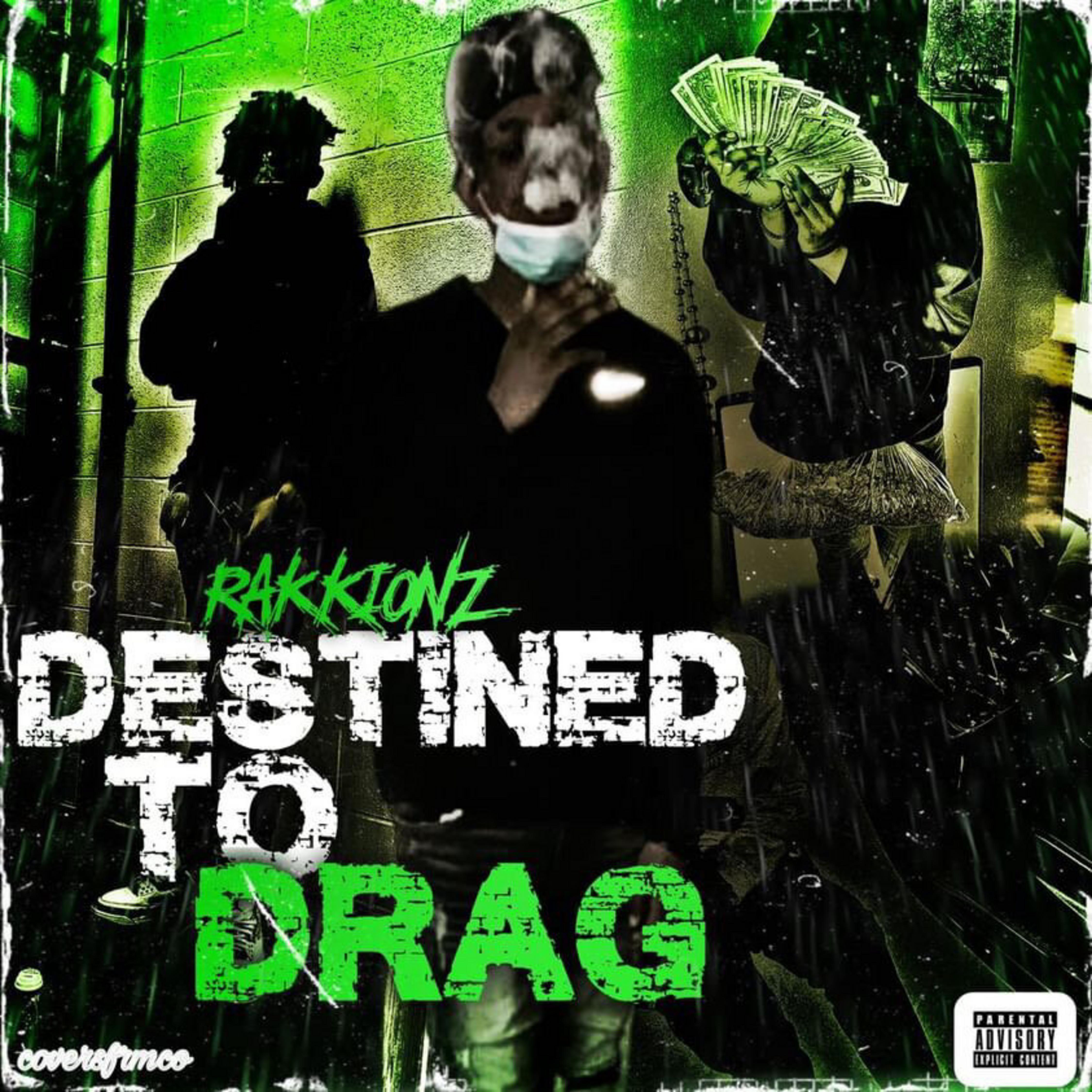 Destined To Drag artwork
