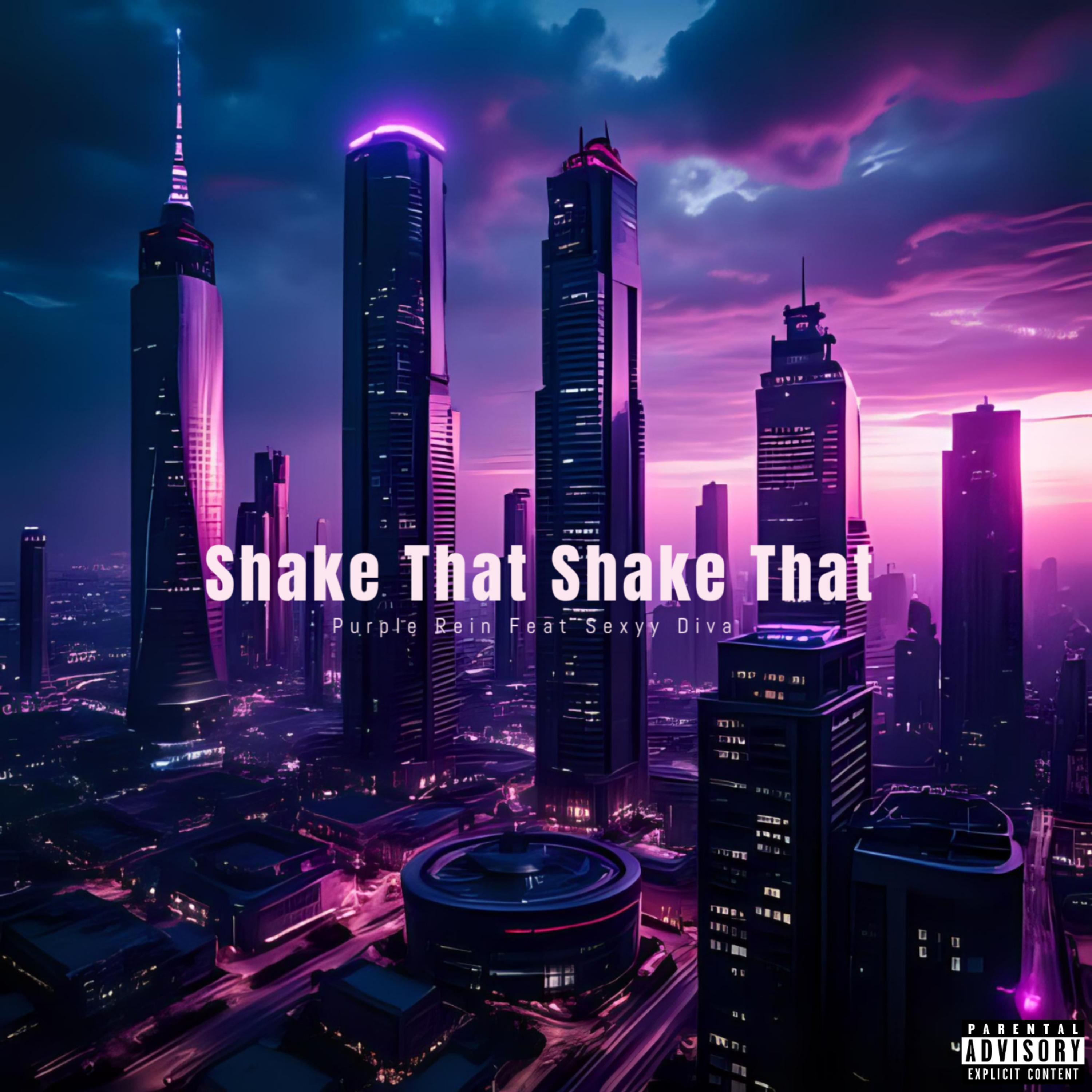Shake That Shake That artwork