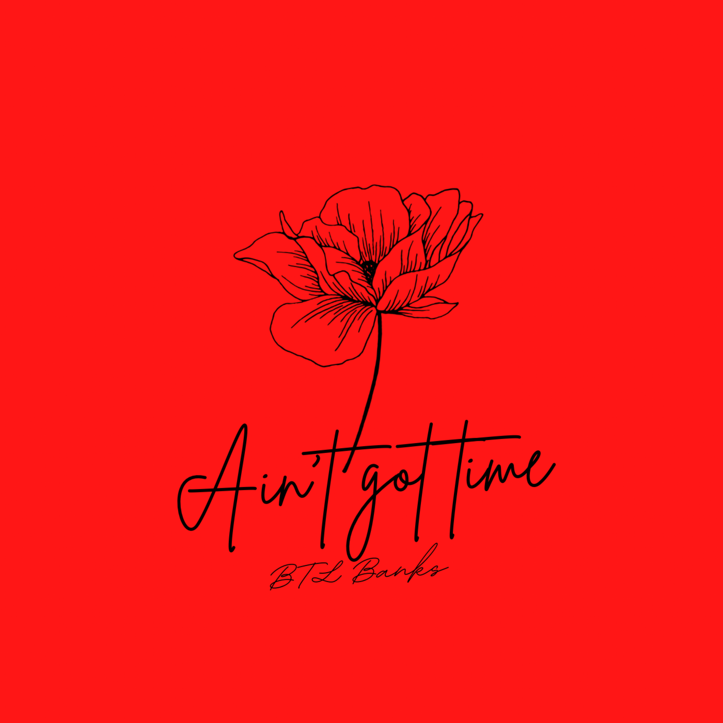 Ain’t Got Time artwork