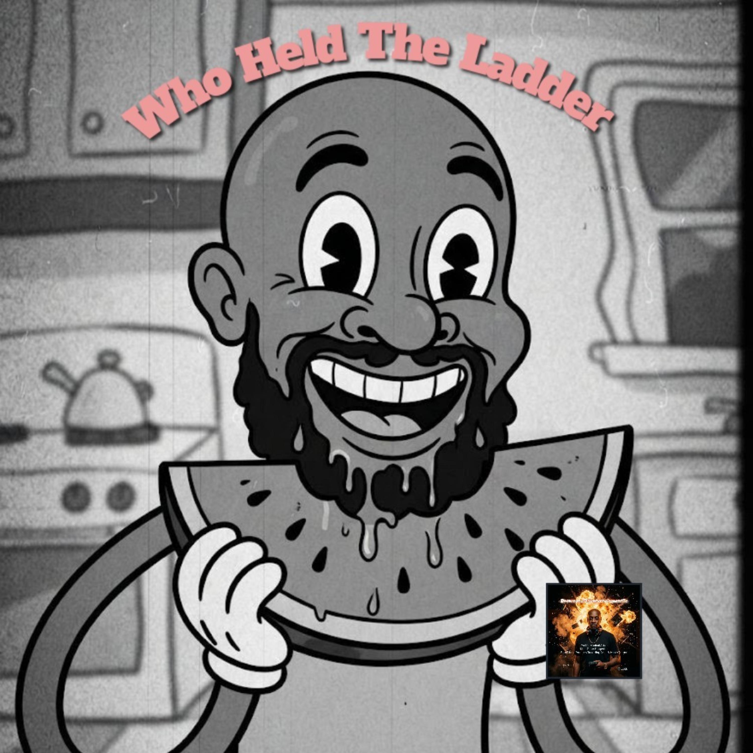 Who Held The Ladder by Brownsoul73 cover art