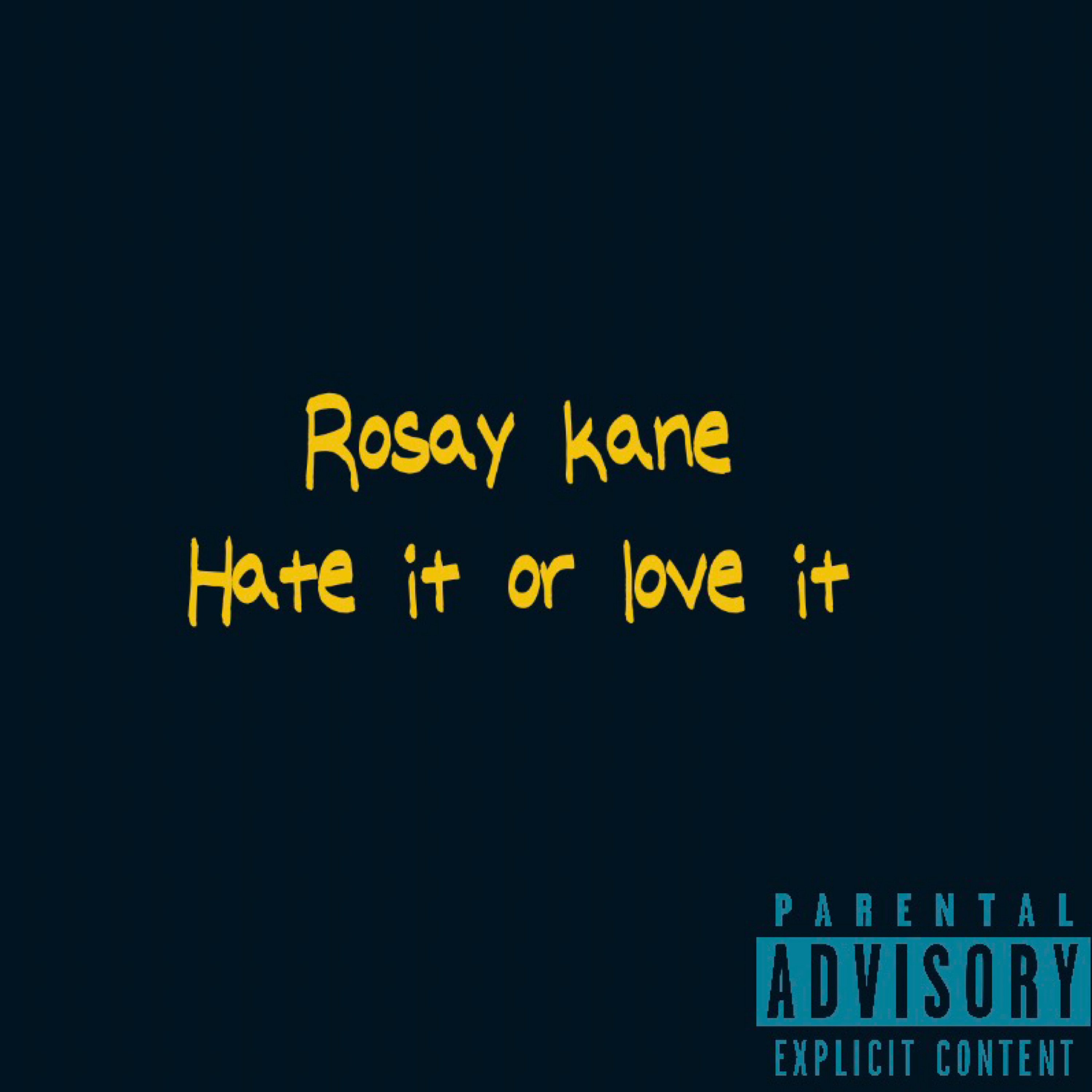 Hate It Or Love It artwork