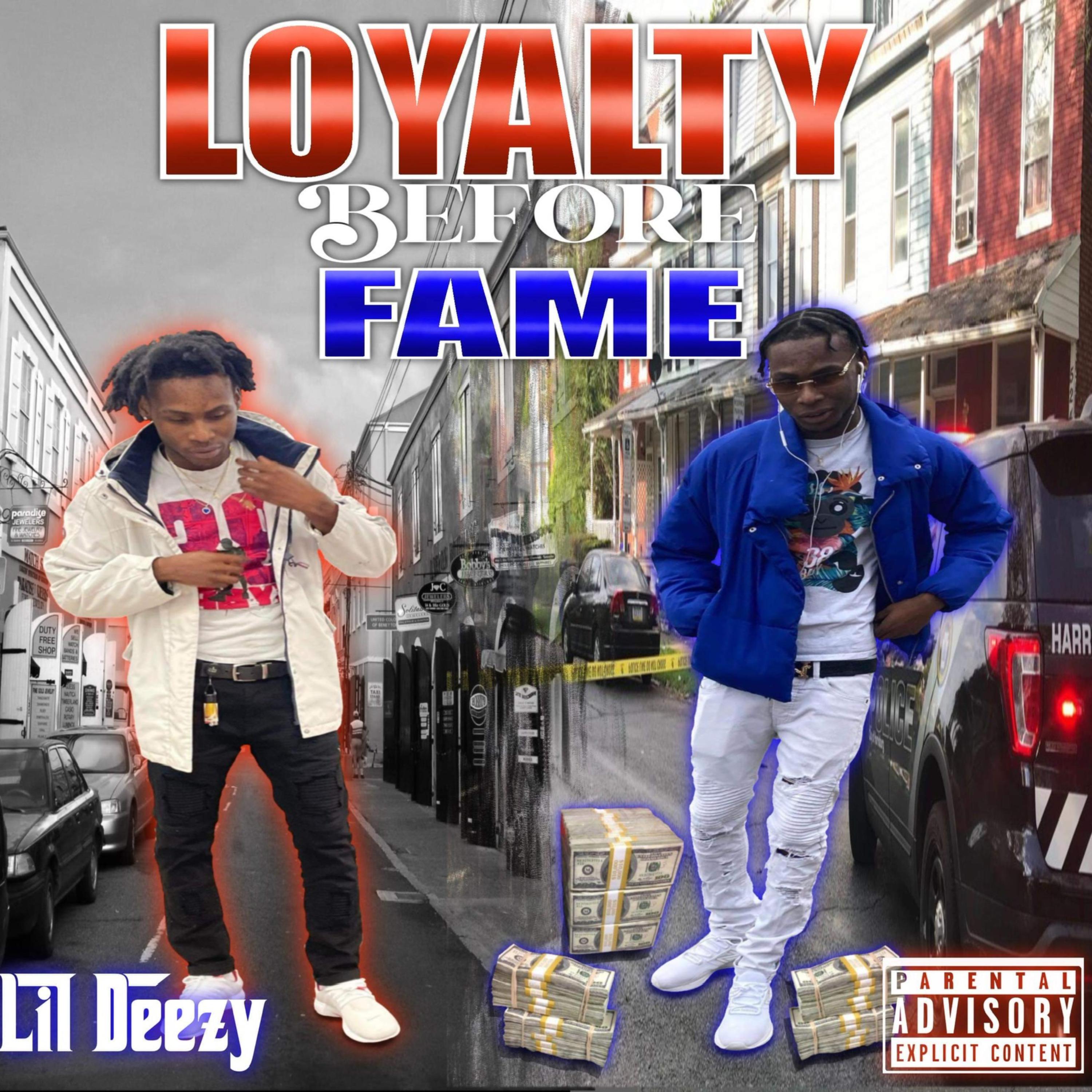 Loyalty Before Fame artwork