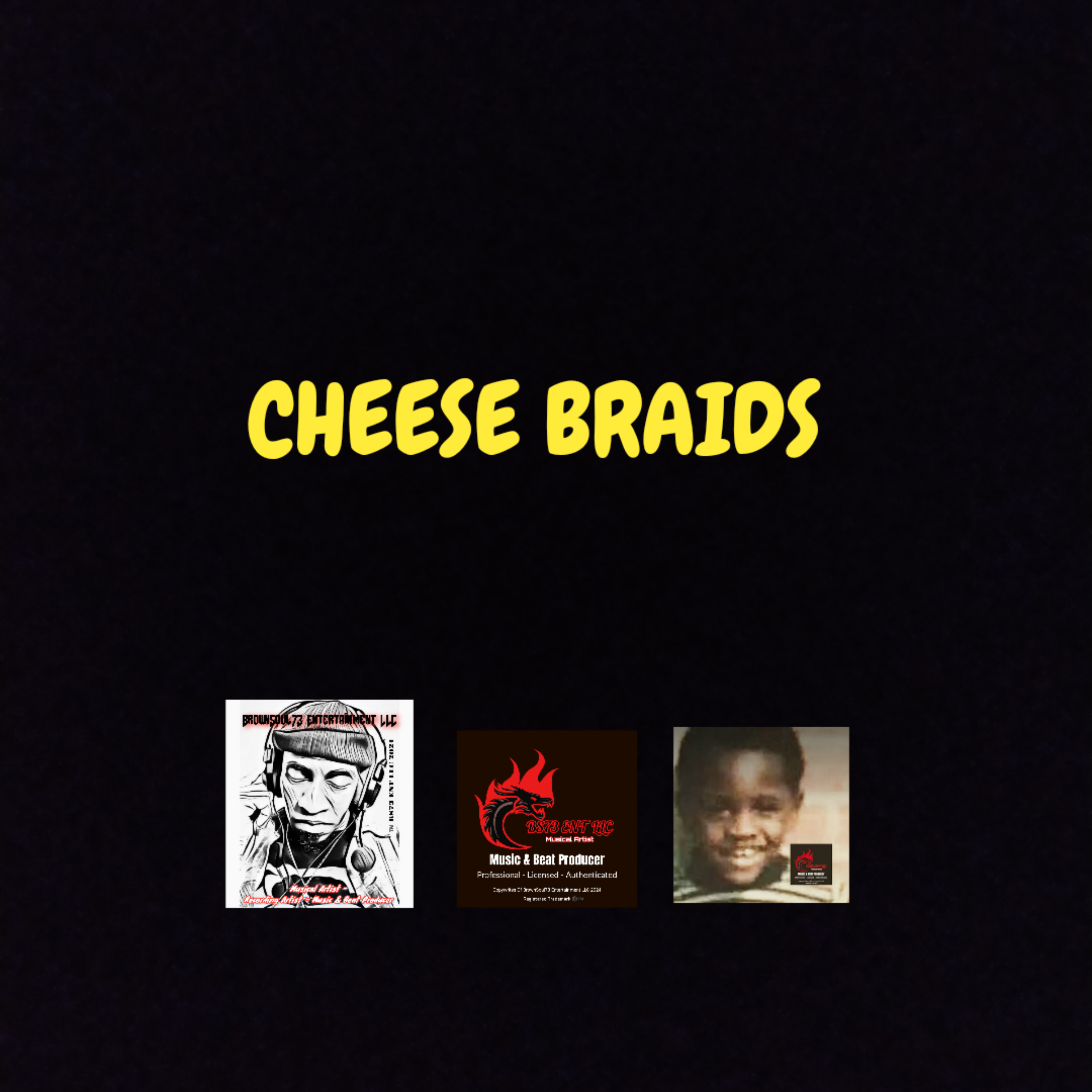CHEESE BRAIDS artwork