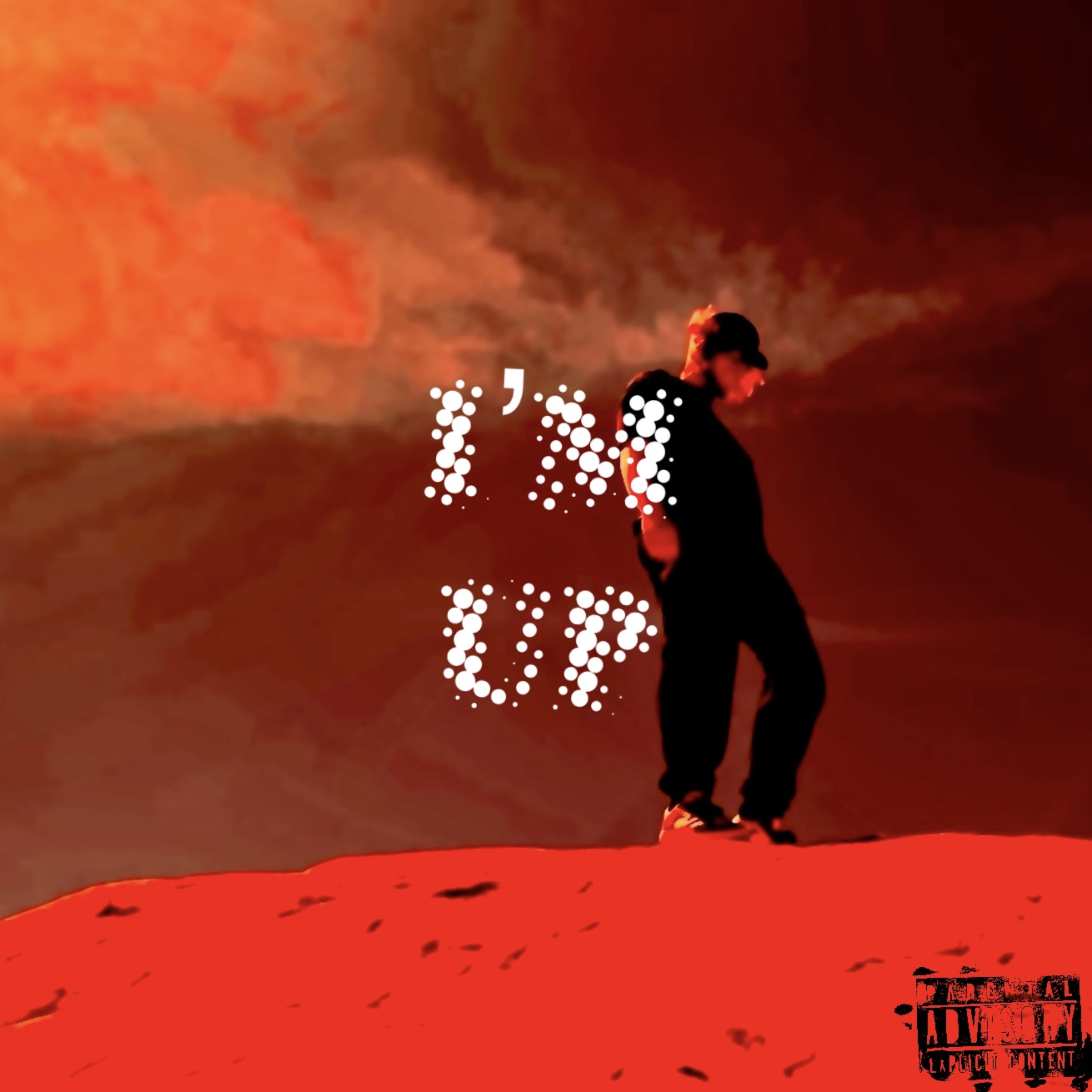 I’m Up artwork
