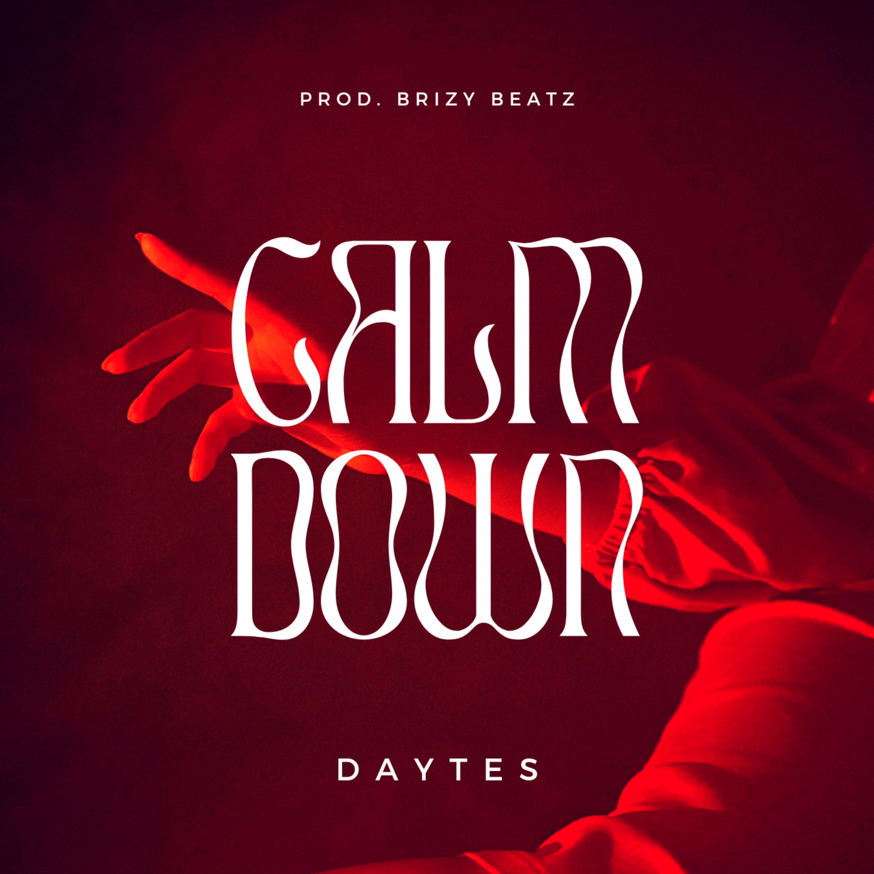 Calm Down by Daytes cover art