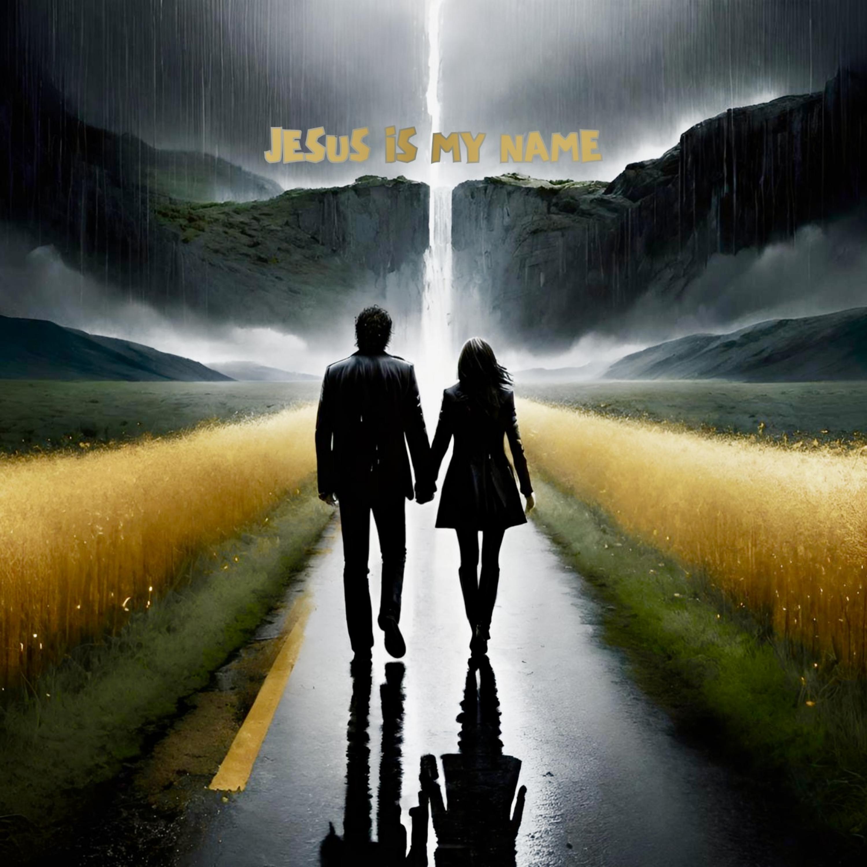 Jesus is My Name artwork