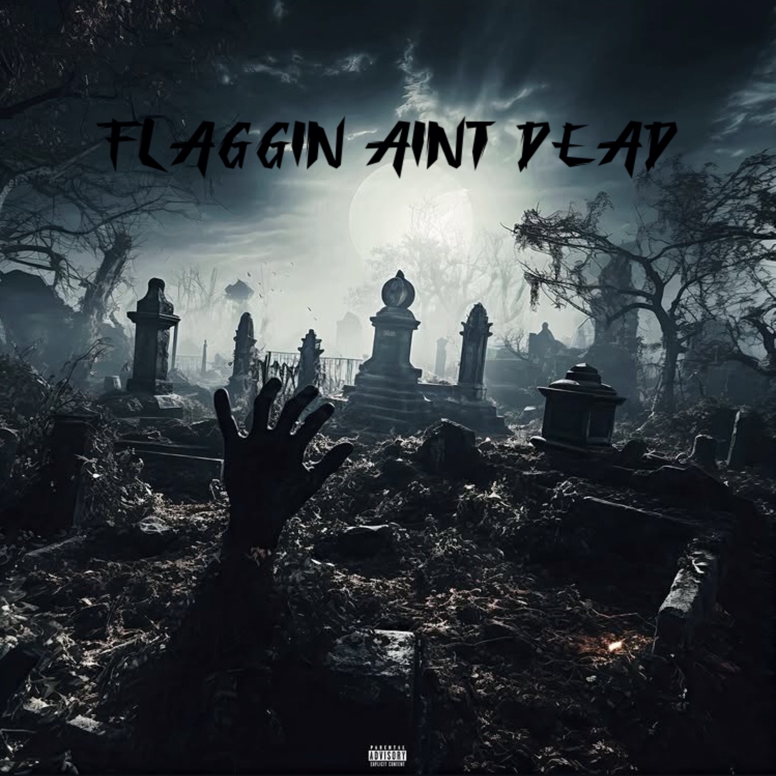 Flaggin Ain’t Dead artwork