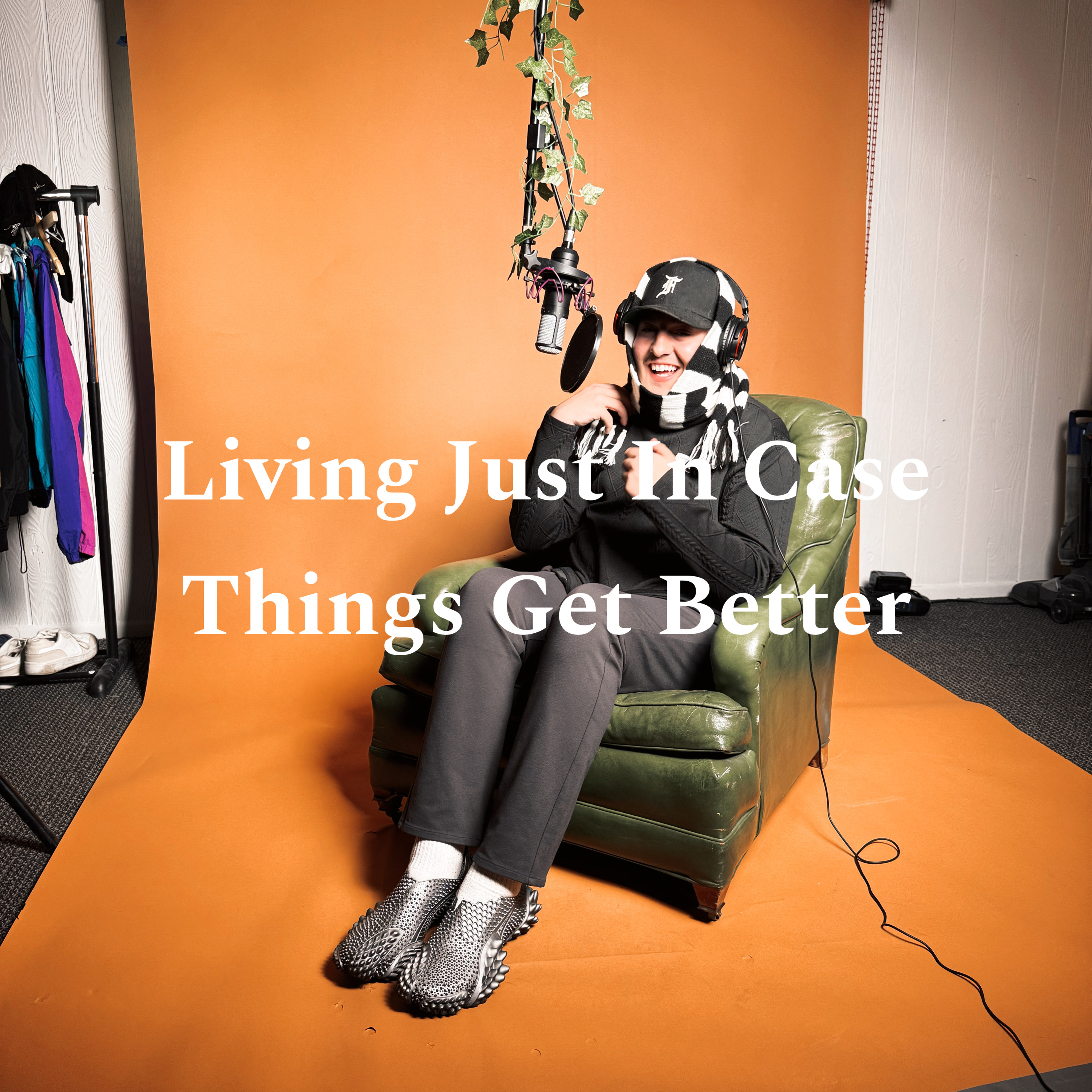 Living Just In Case Things Get Better artwork