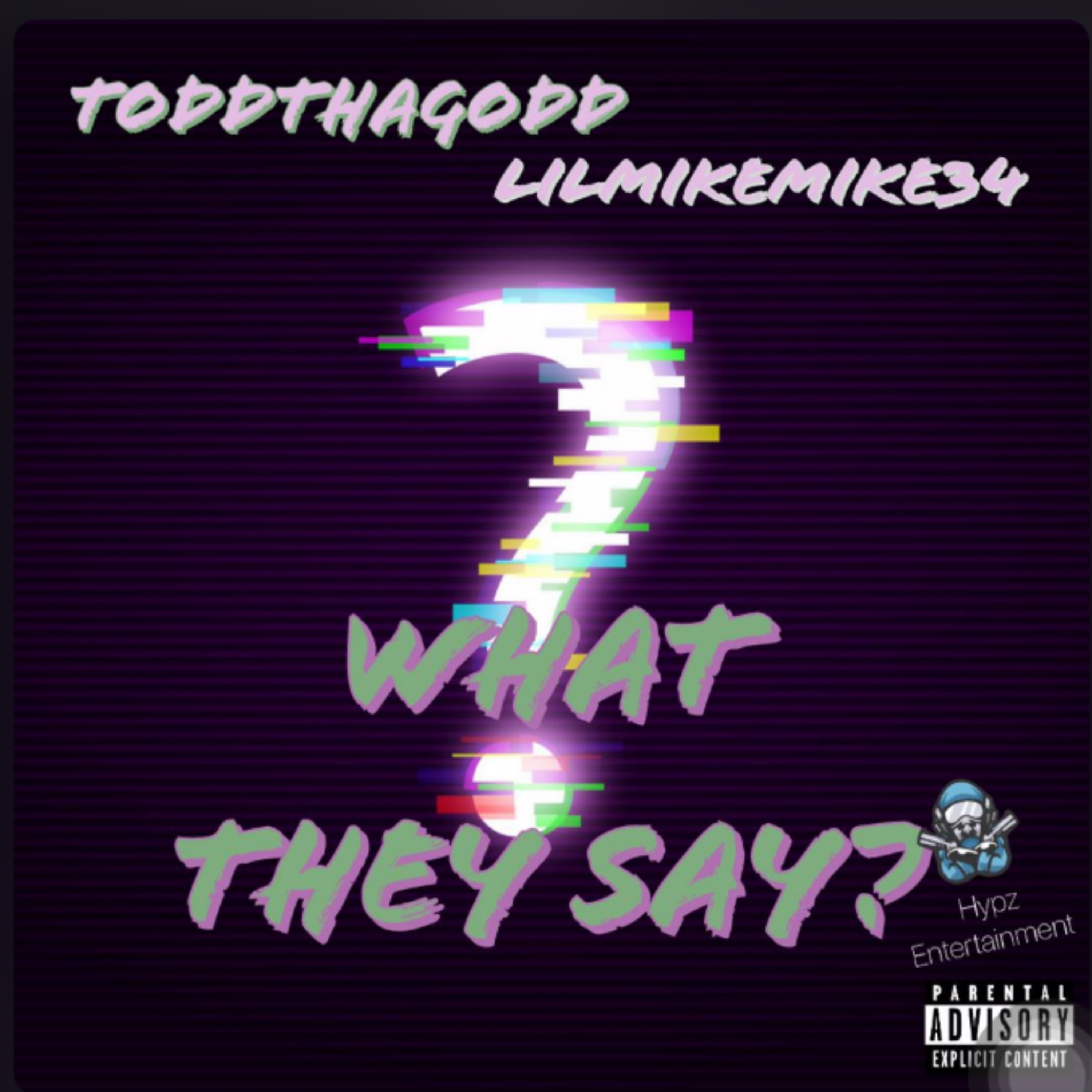 What They Say artwork