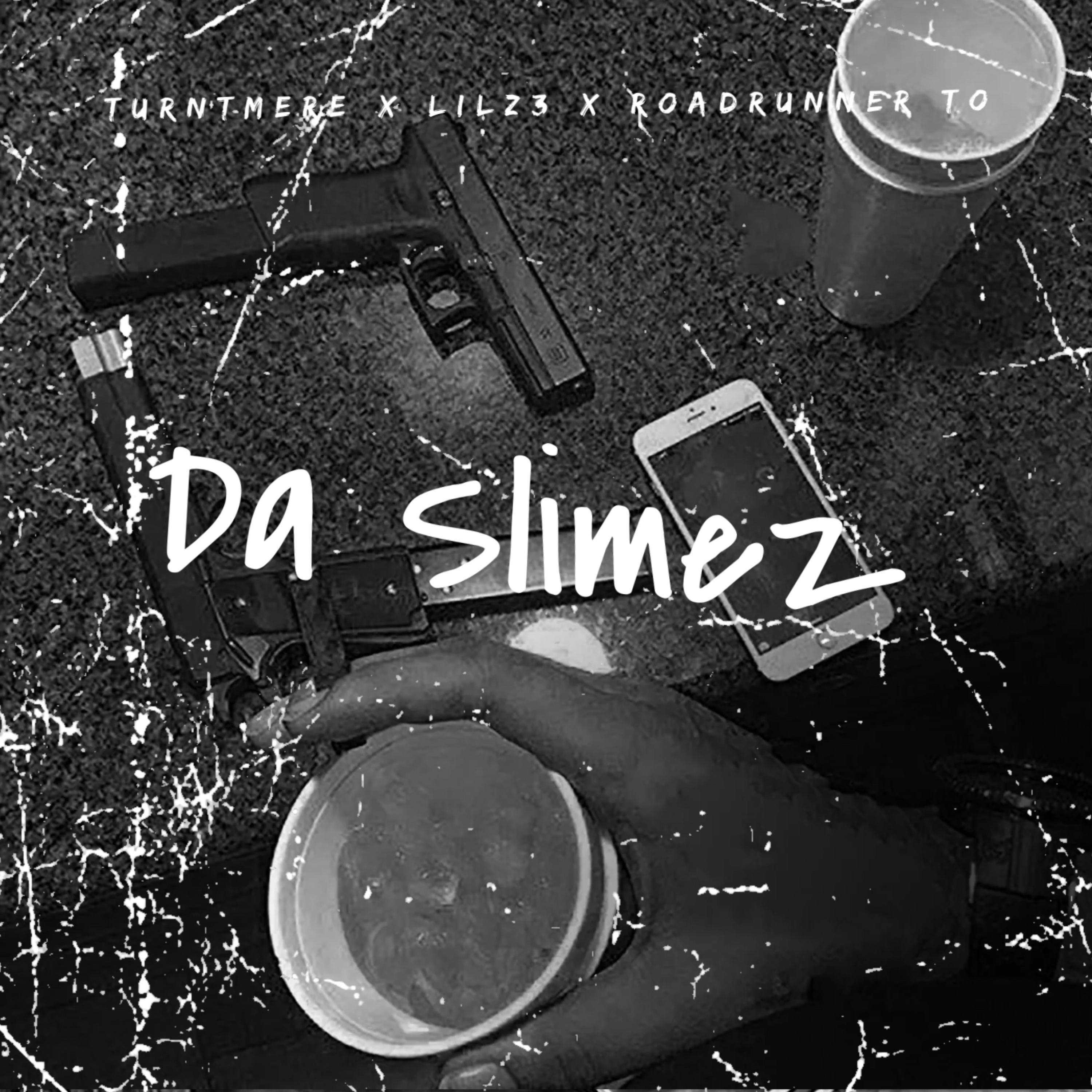 Da Slimez artwork