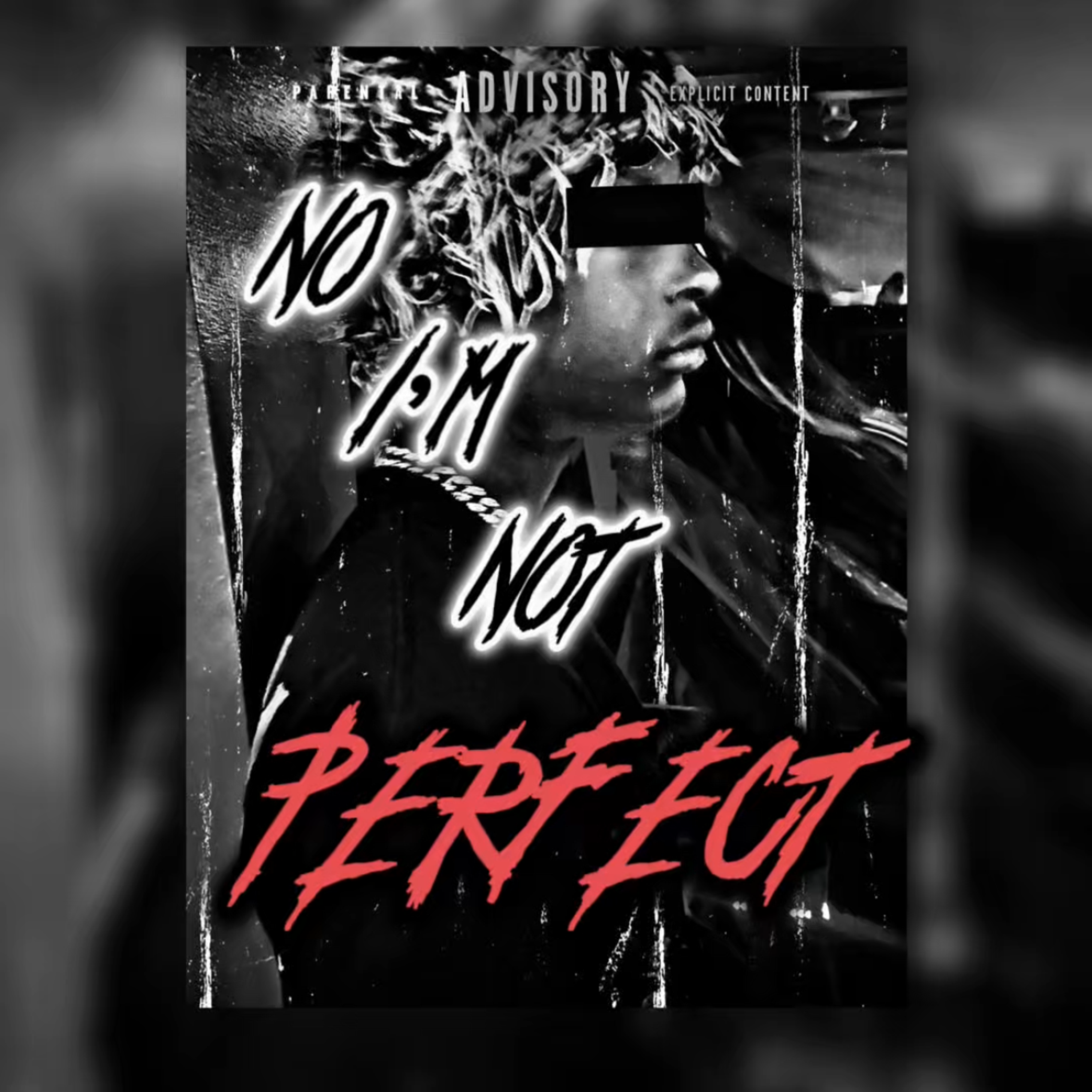No I’m Not Perfect artwork