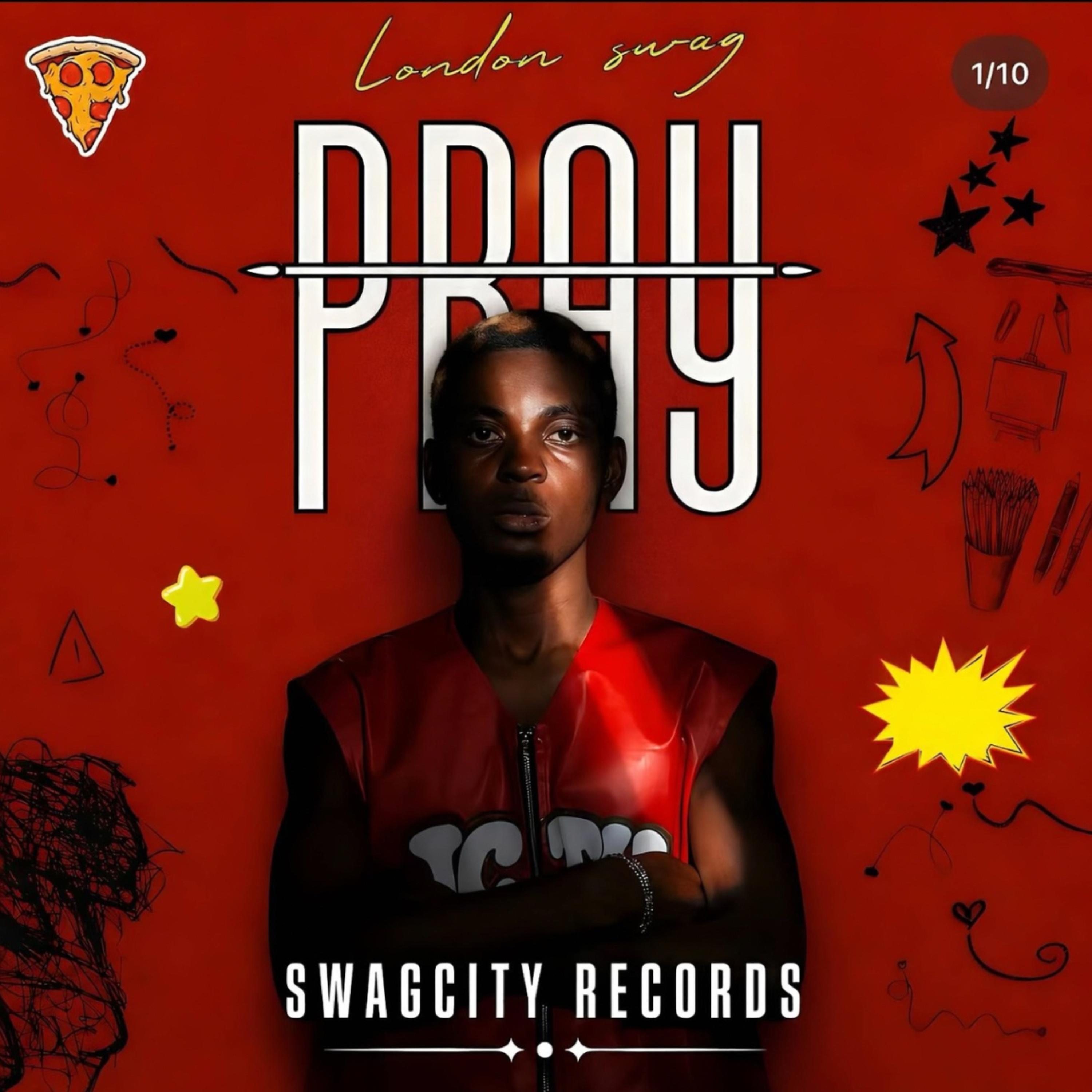 Pray by London Swag cover art