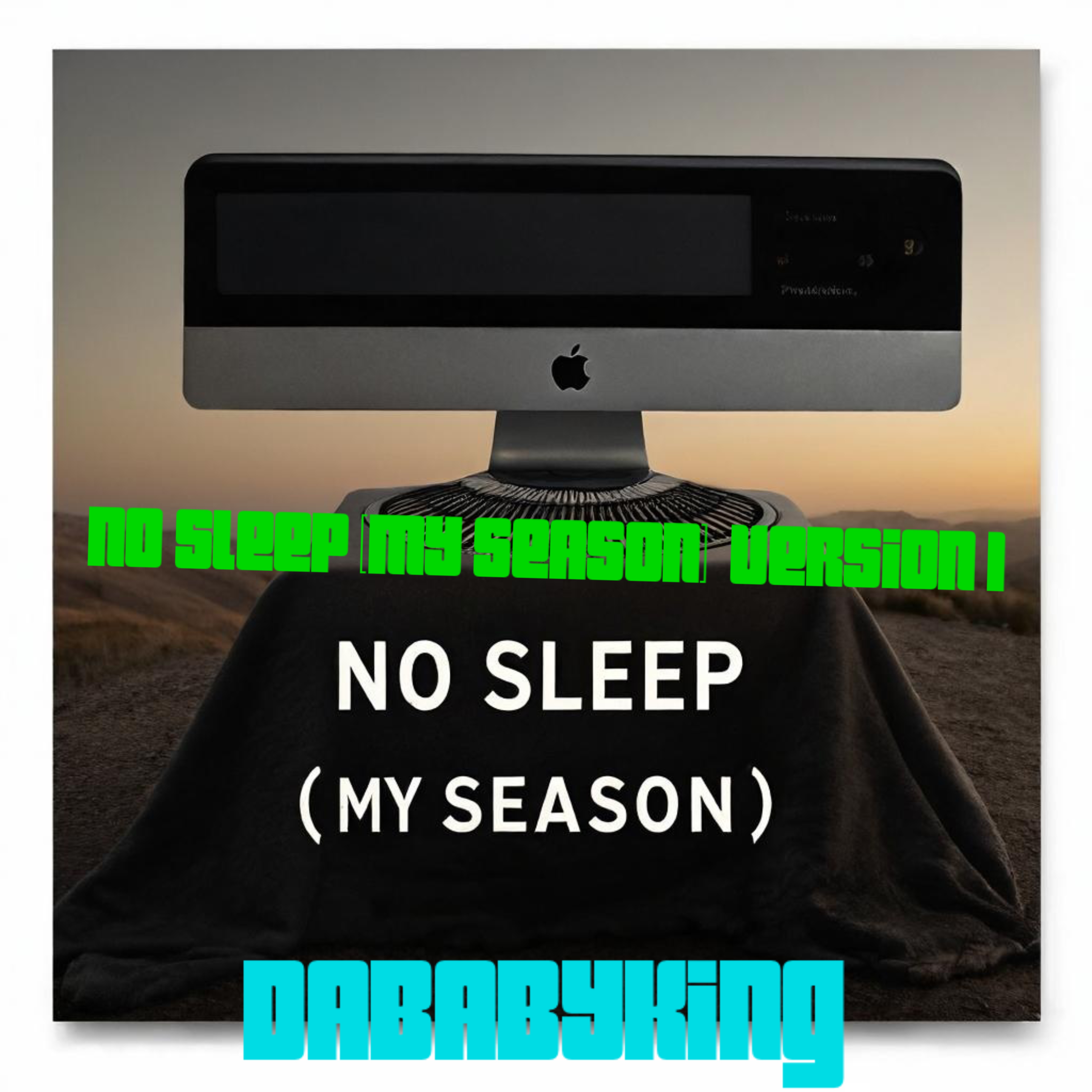 NO SLEEP (MY SEASON)  version 1 artwork