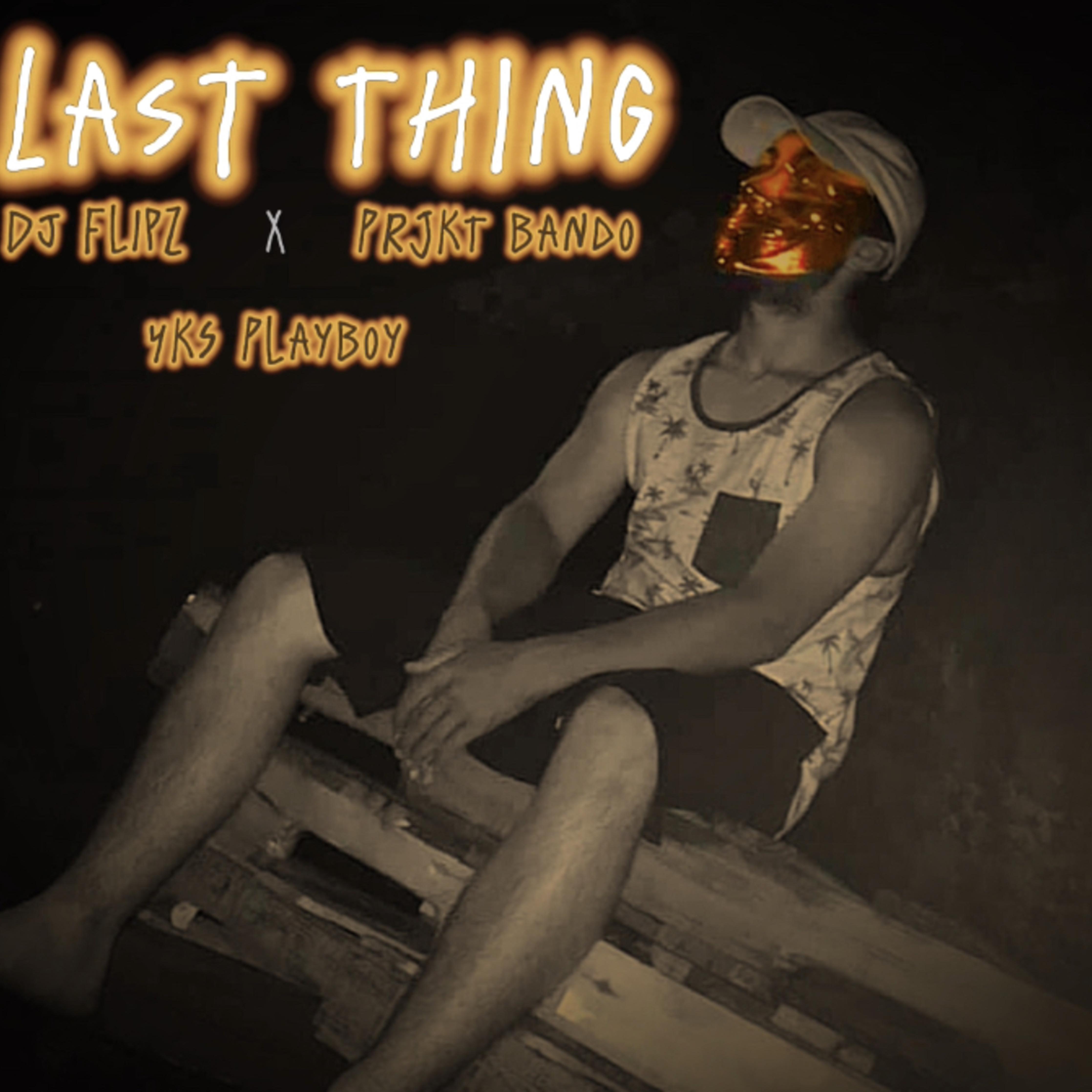Last Thing artwork
