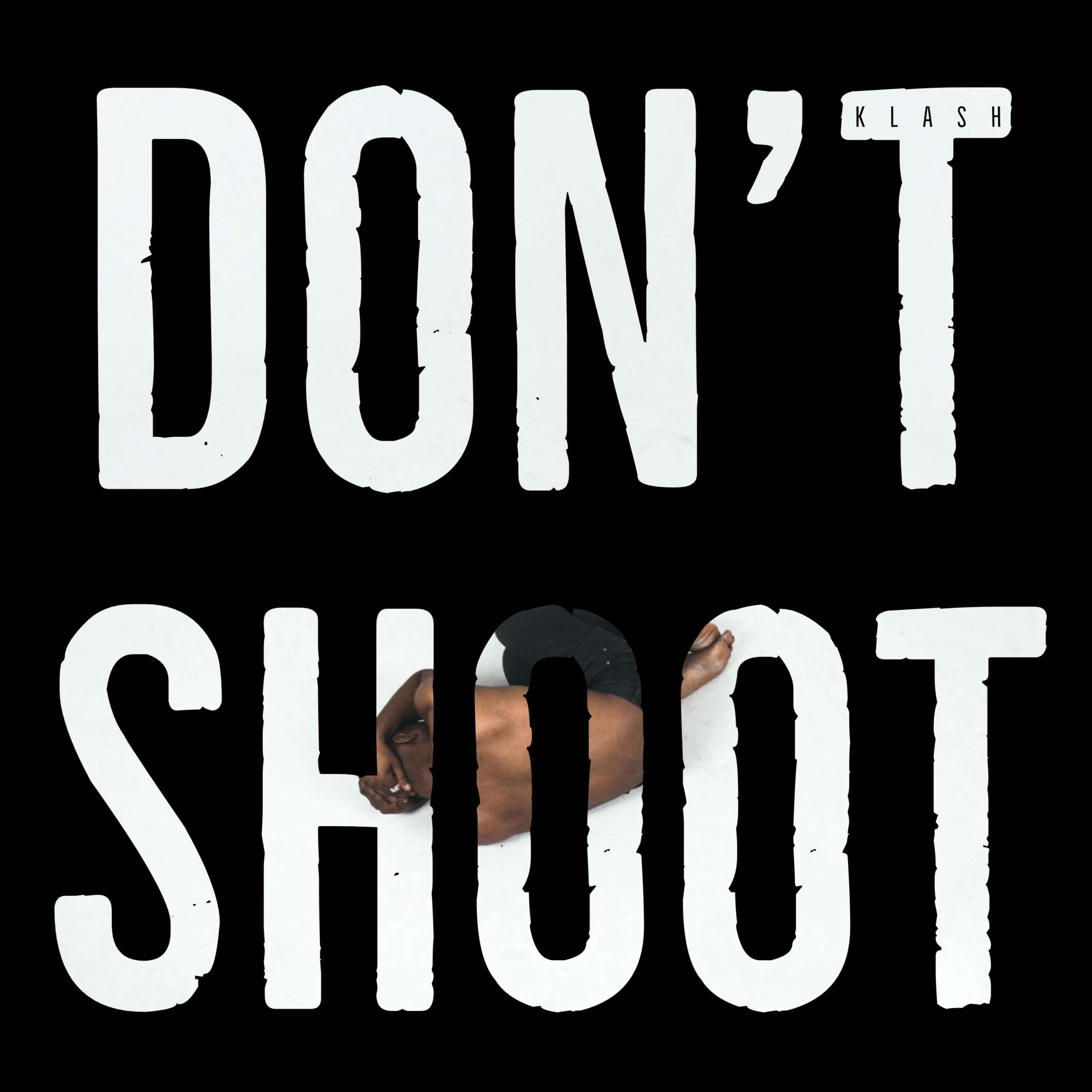 Don't Shoot artwork