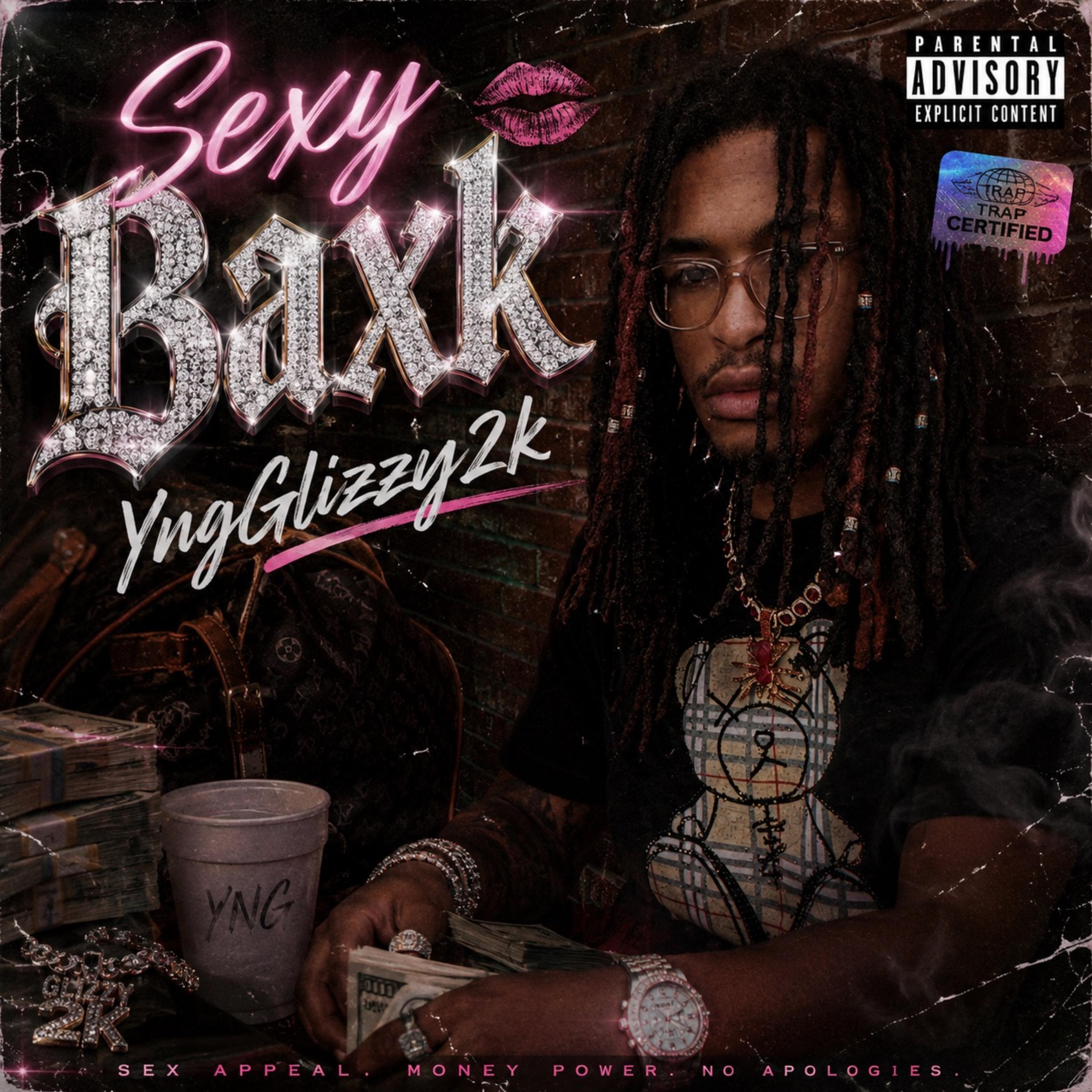 SEXY BAXK by YngGlizzy2k cover art