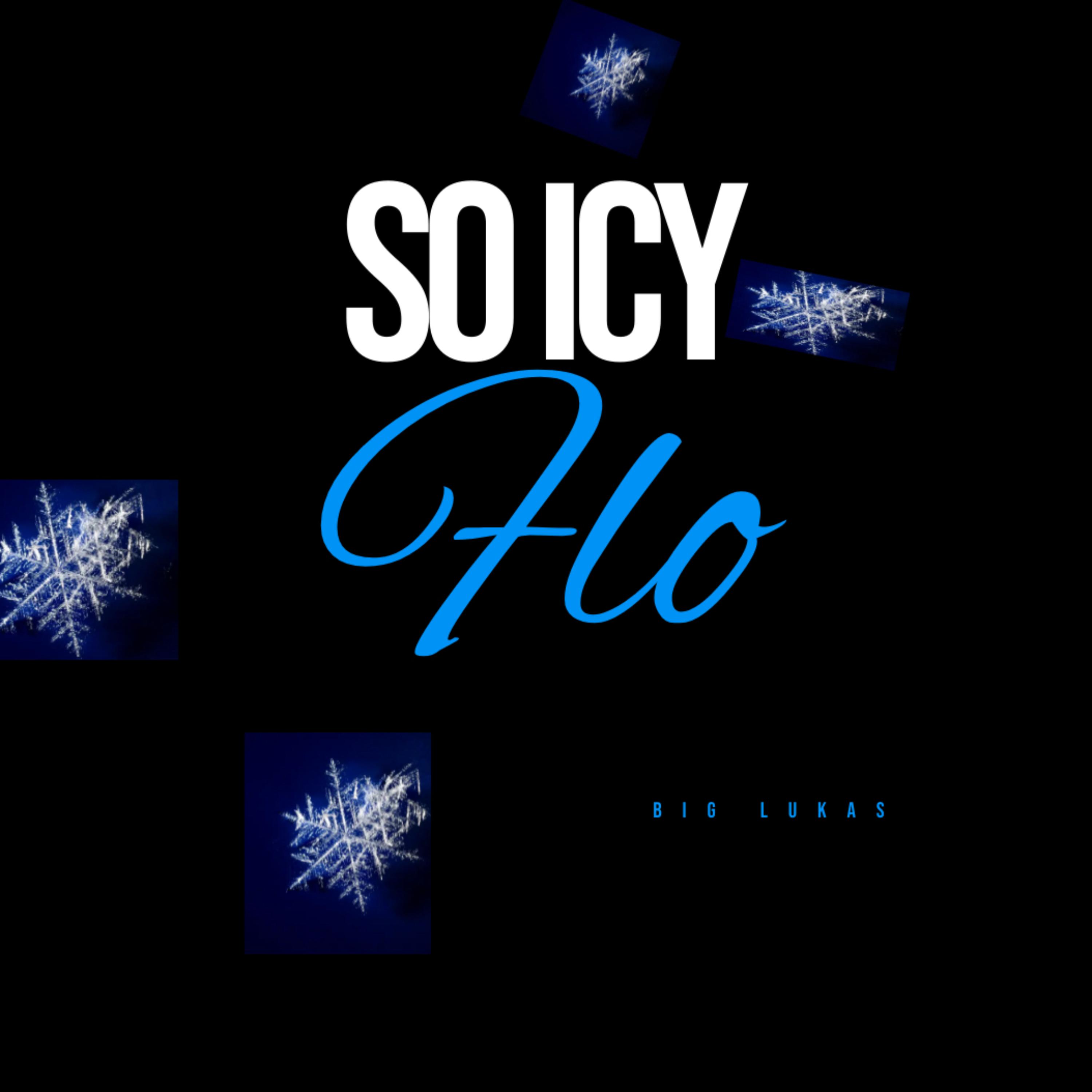So Icy Flo artwork