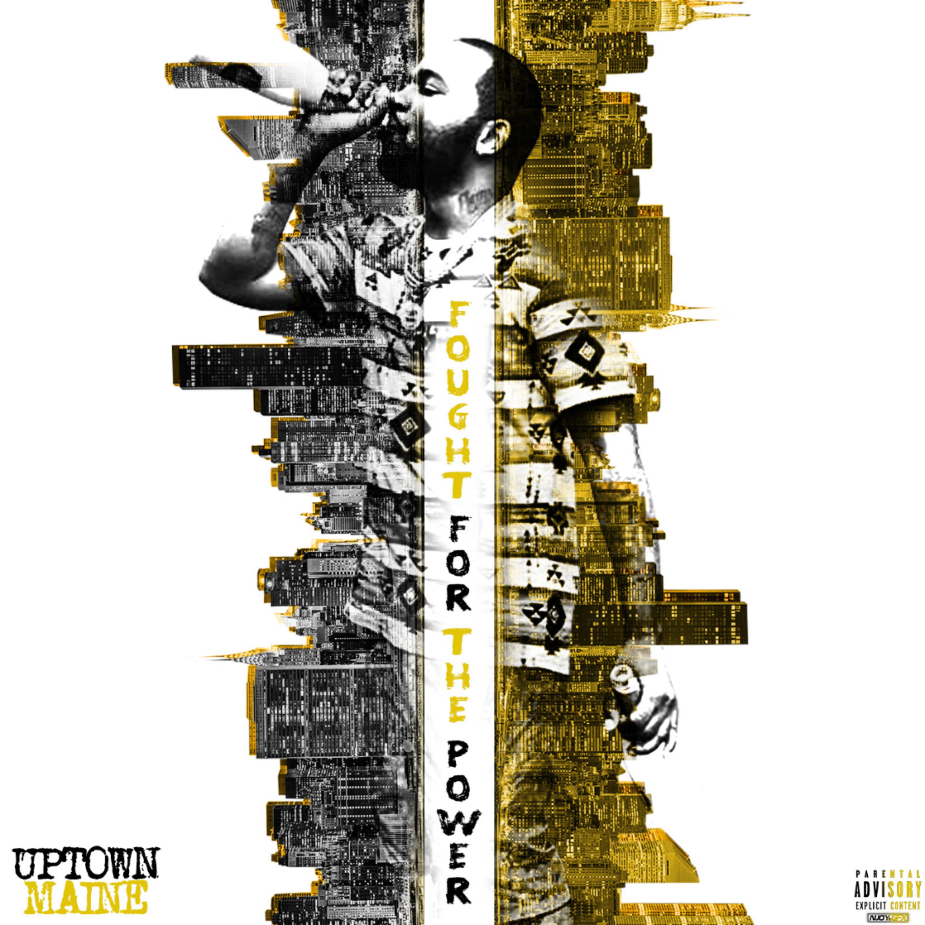 Fought For The Power Deluxe Ep by Uptown Maine cover art