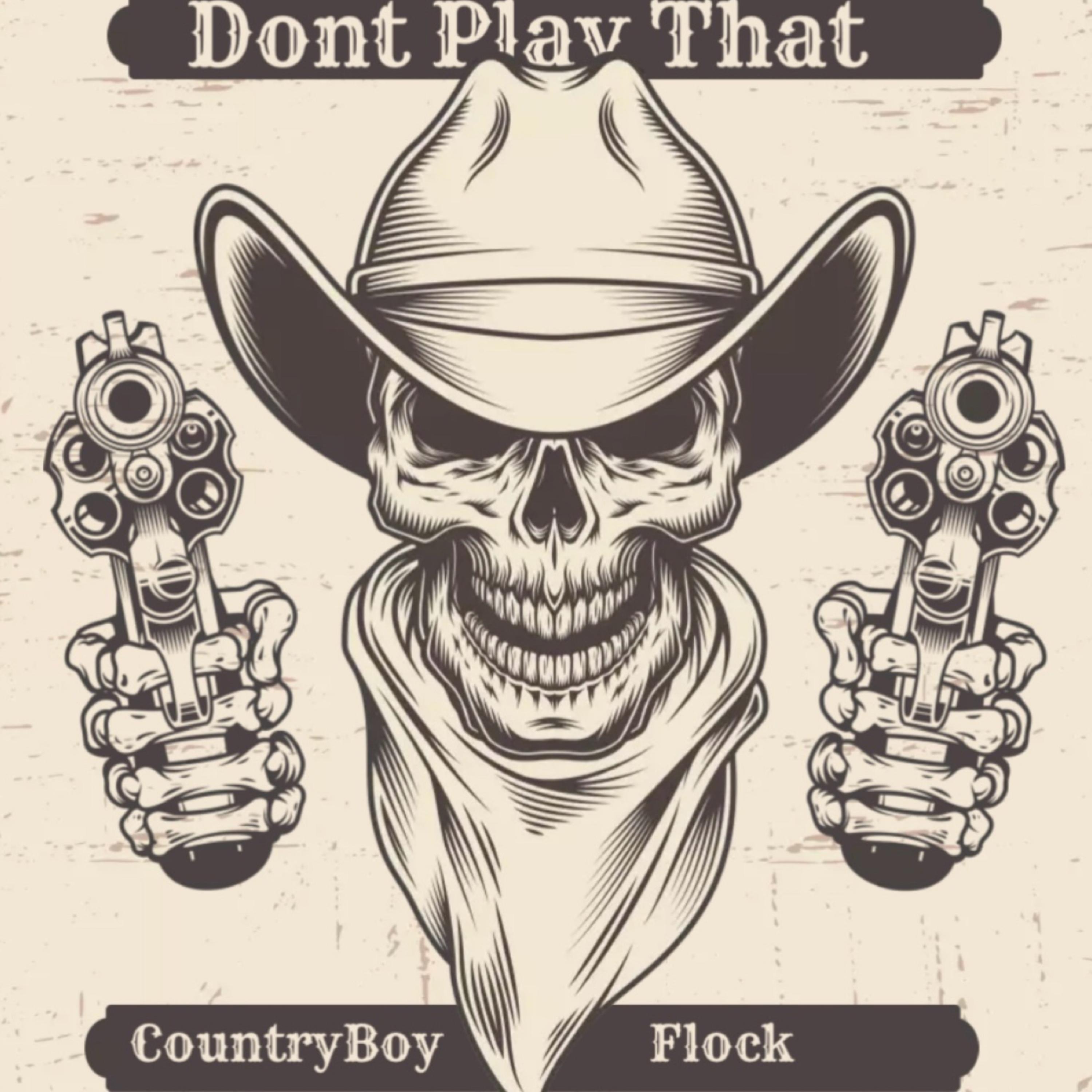 Don’t Play That artwork