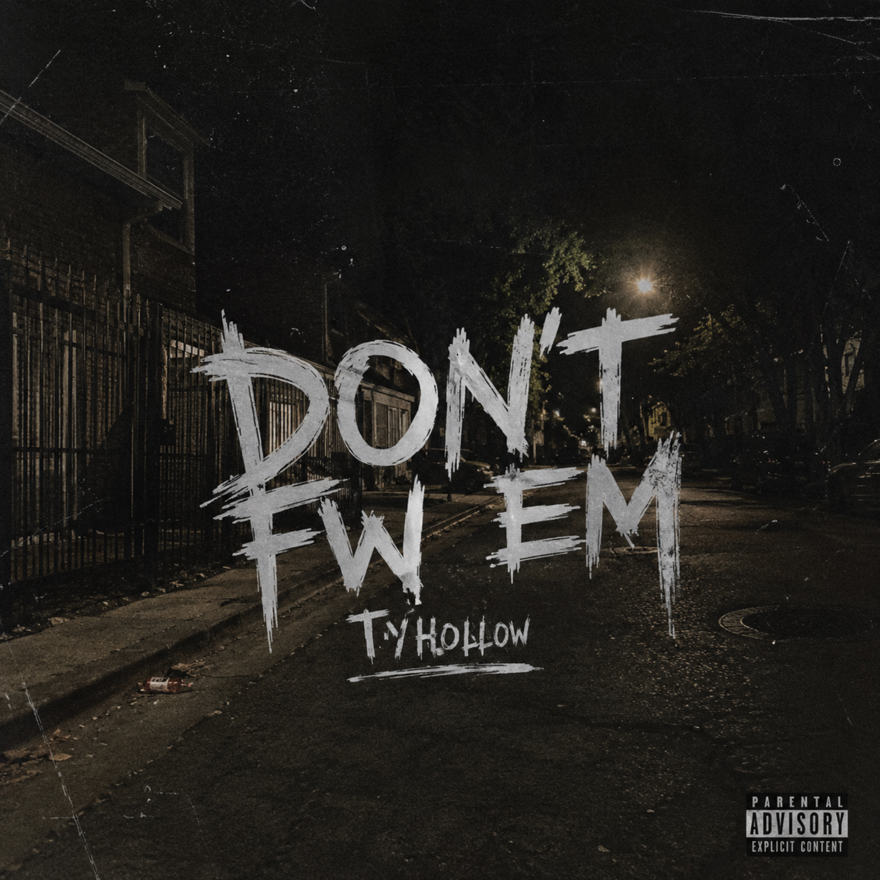 DONT FW EM by Tyhollow cover art