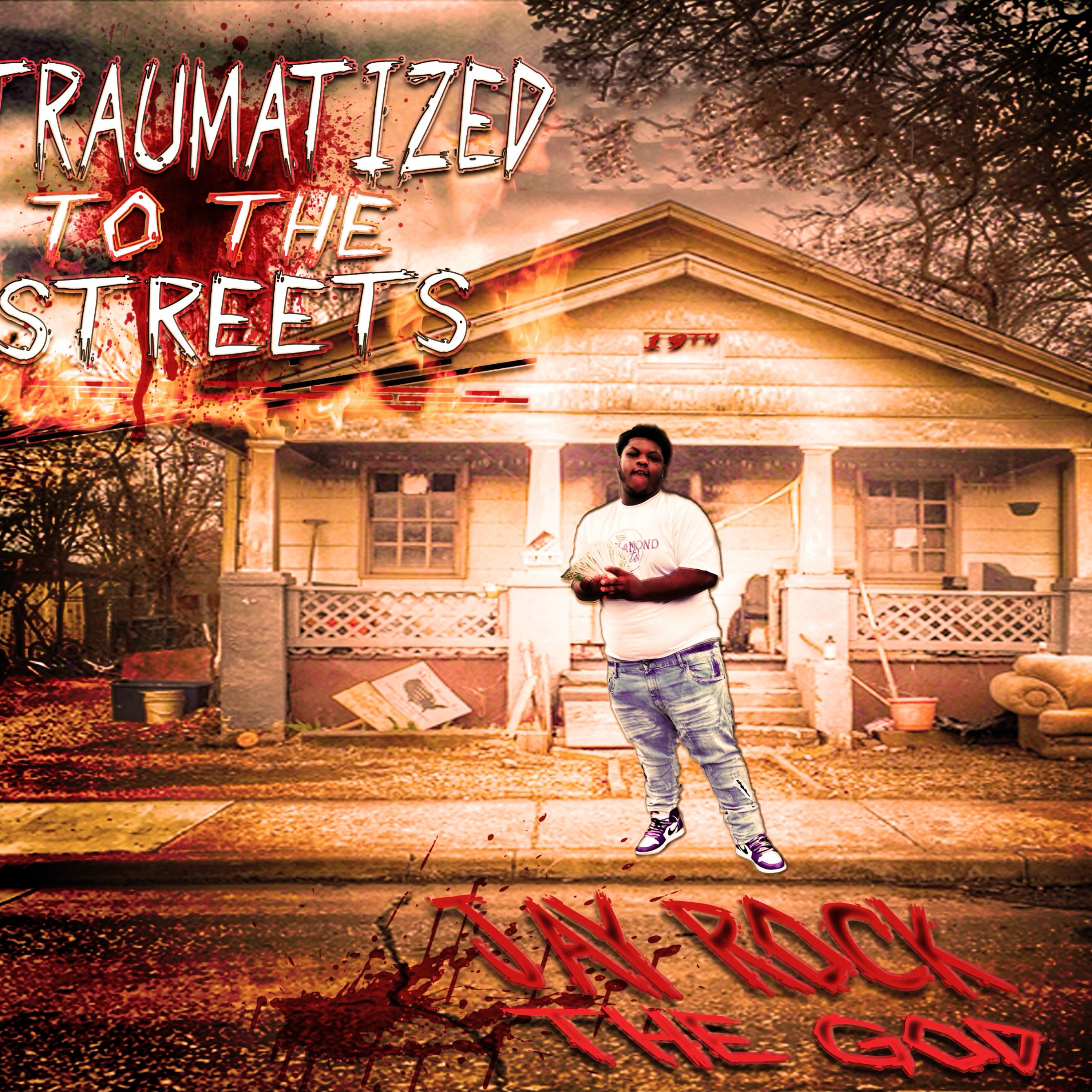 Traumatized To The Streets artwork