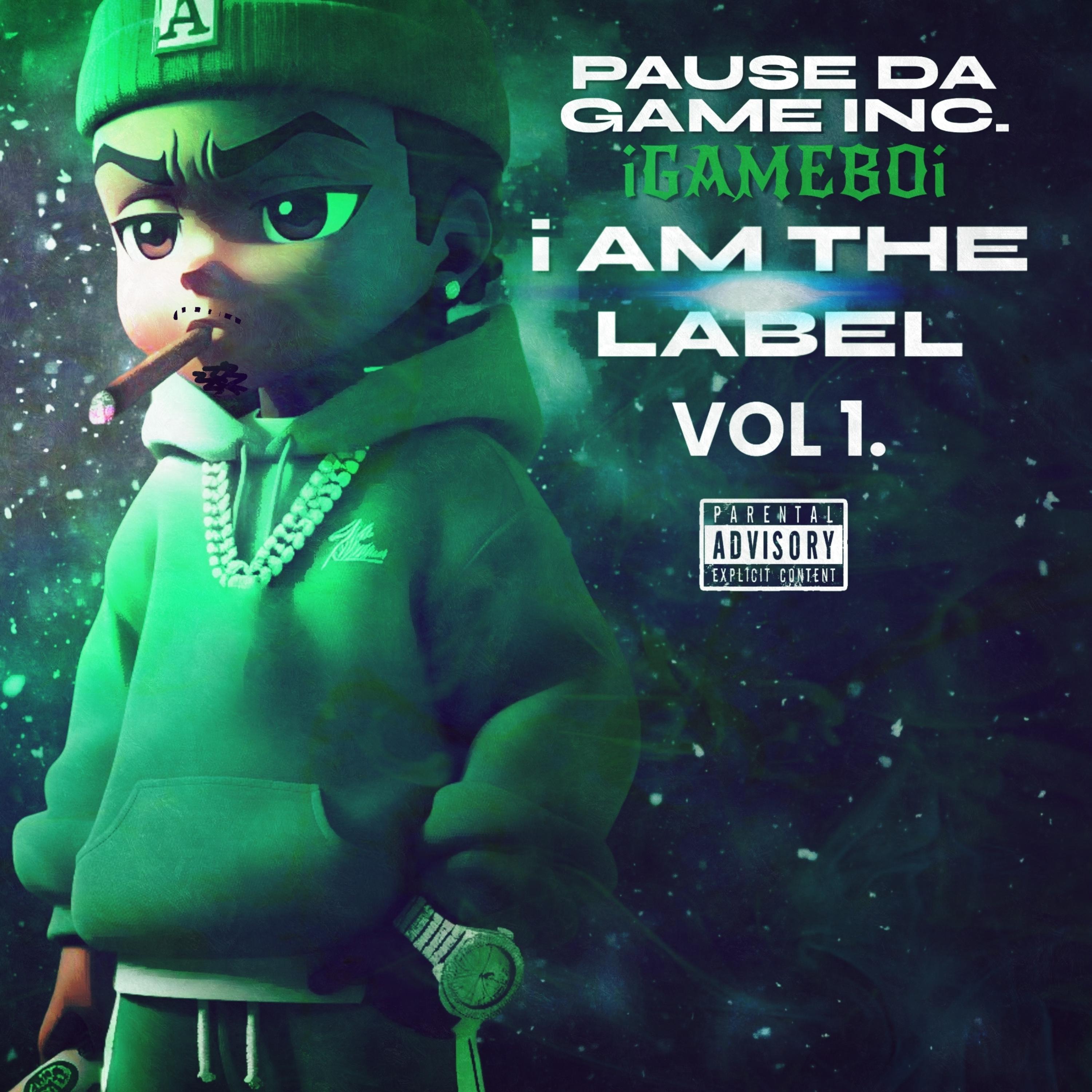 i AM THE LABEL: VOL.1 artwork