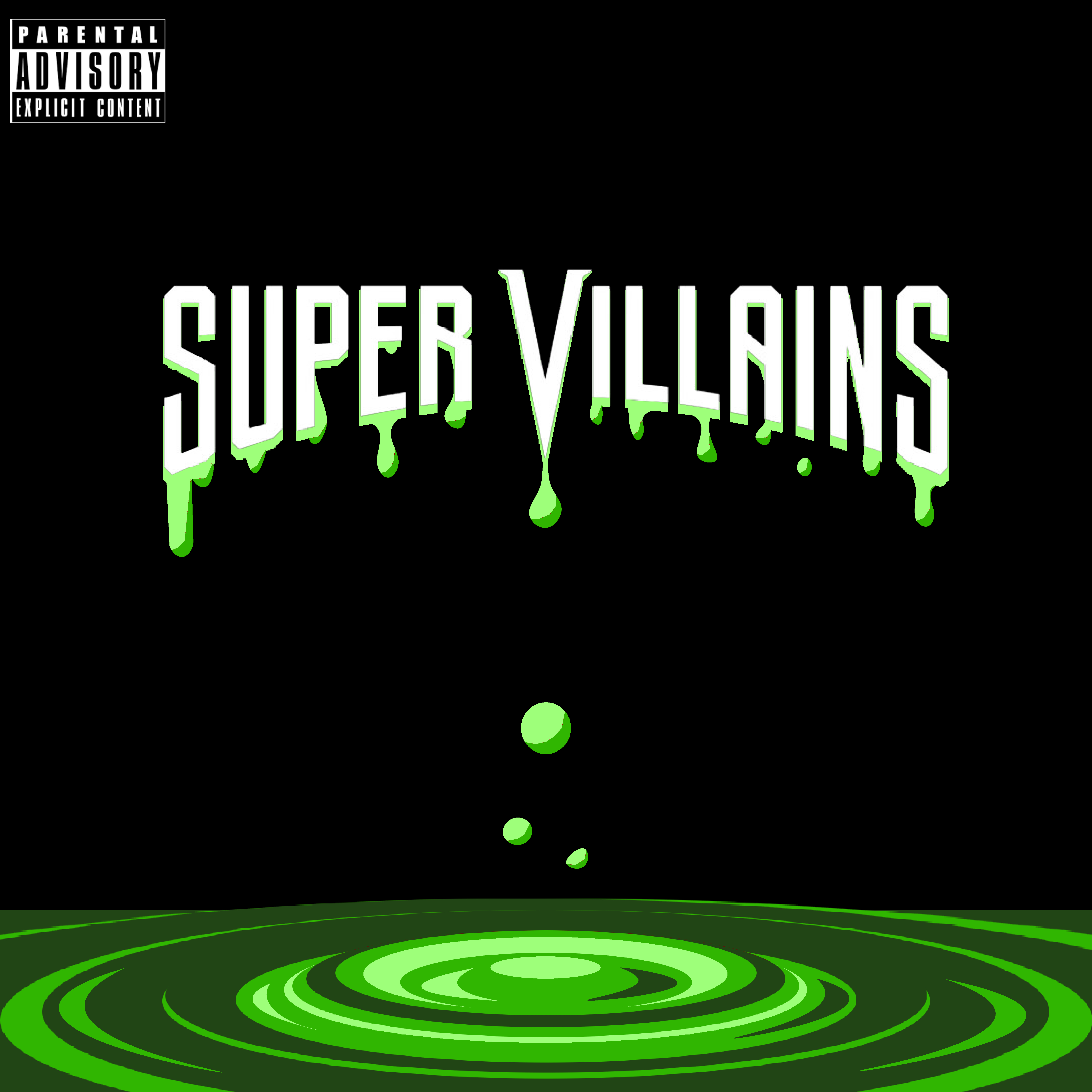 SuperVillains Freestyle by Draco Nando cover art