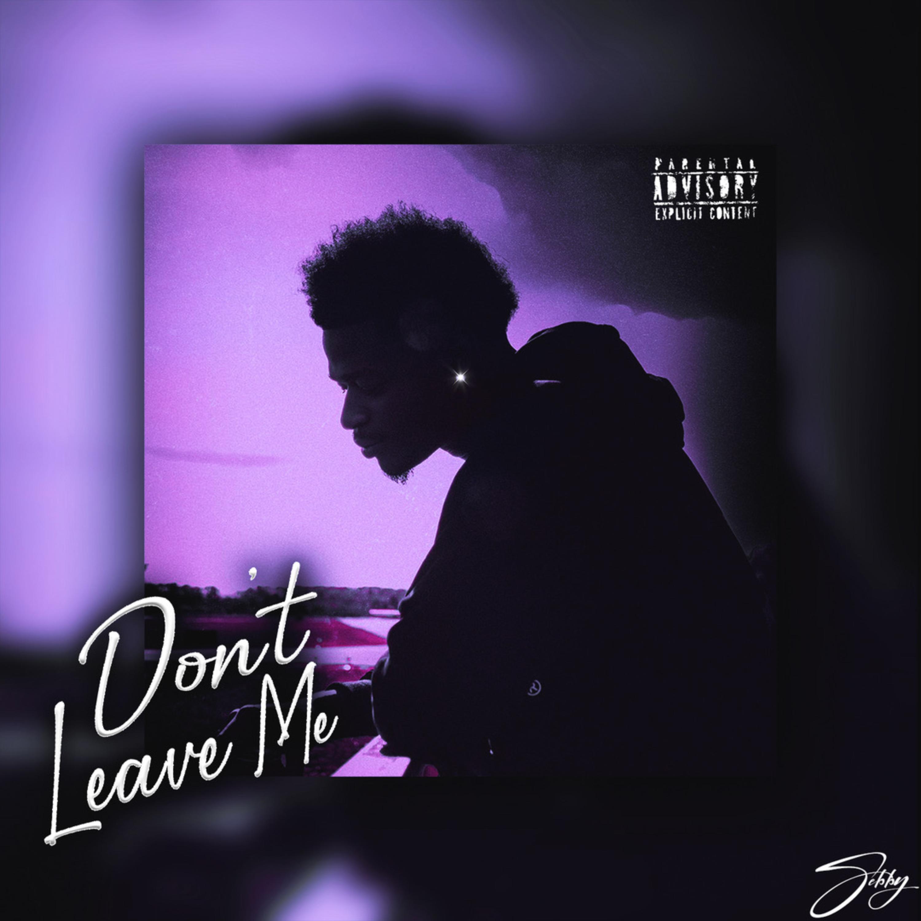 Don’t Leave Me artwork