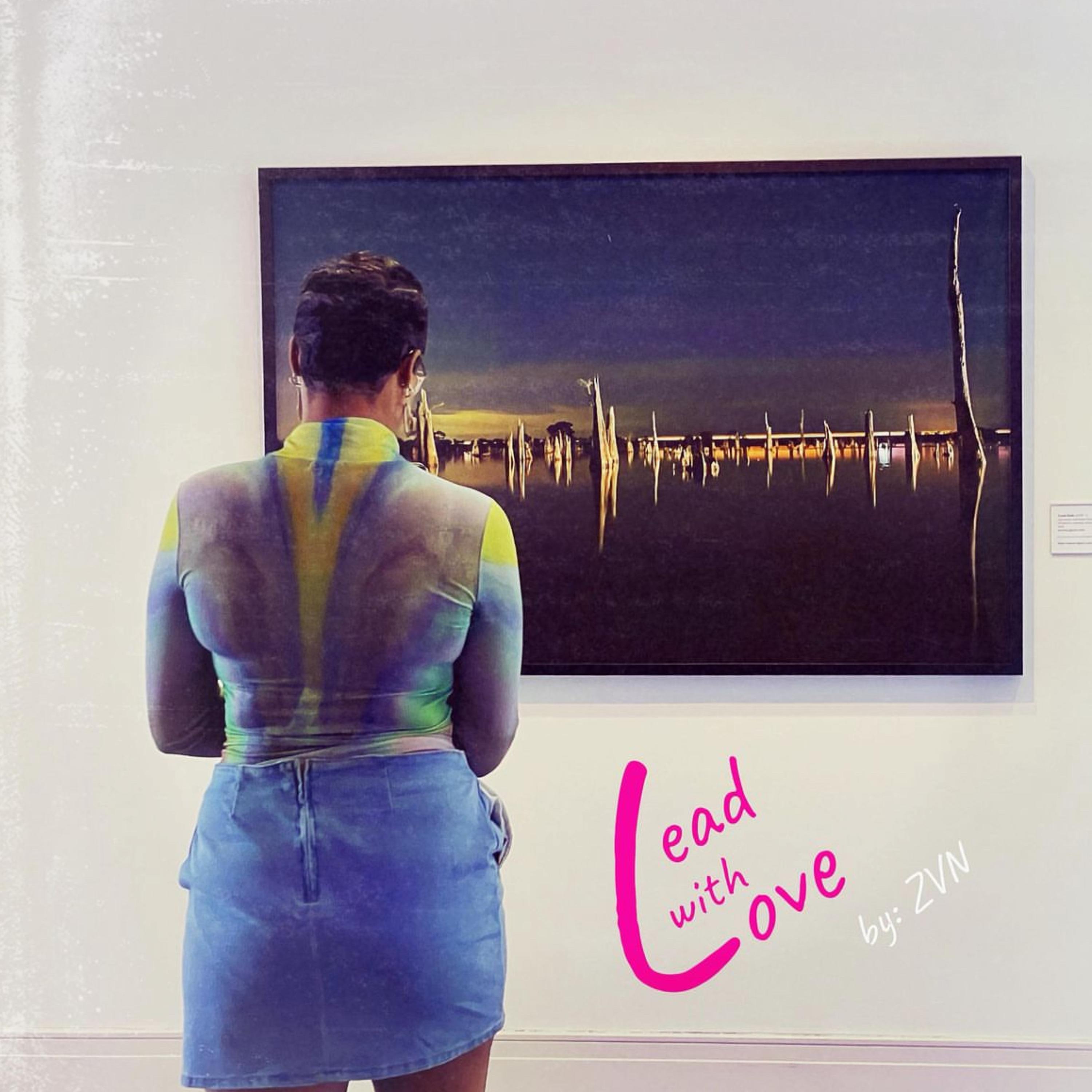 Lead With Love by ZVN cover art