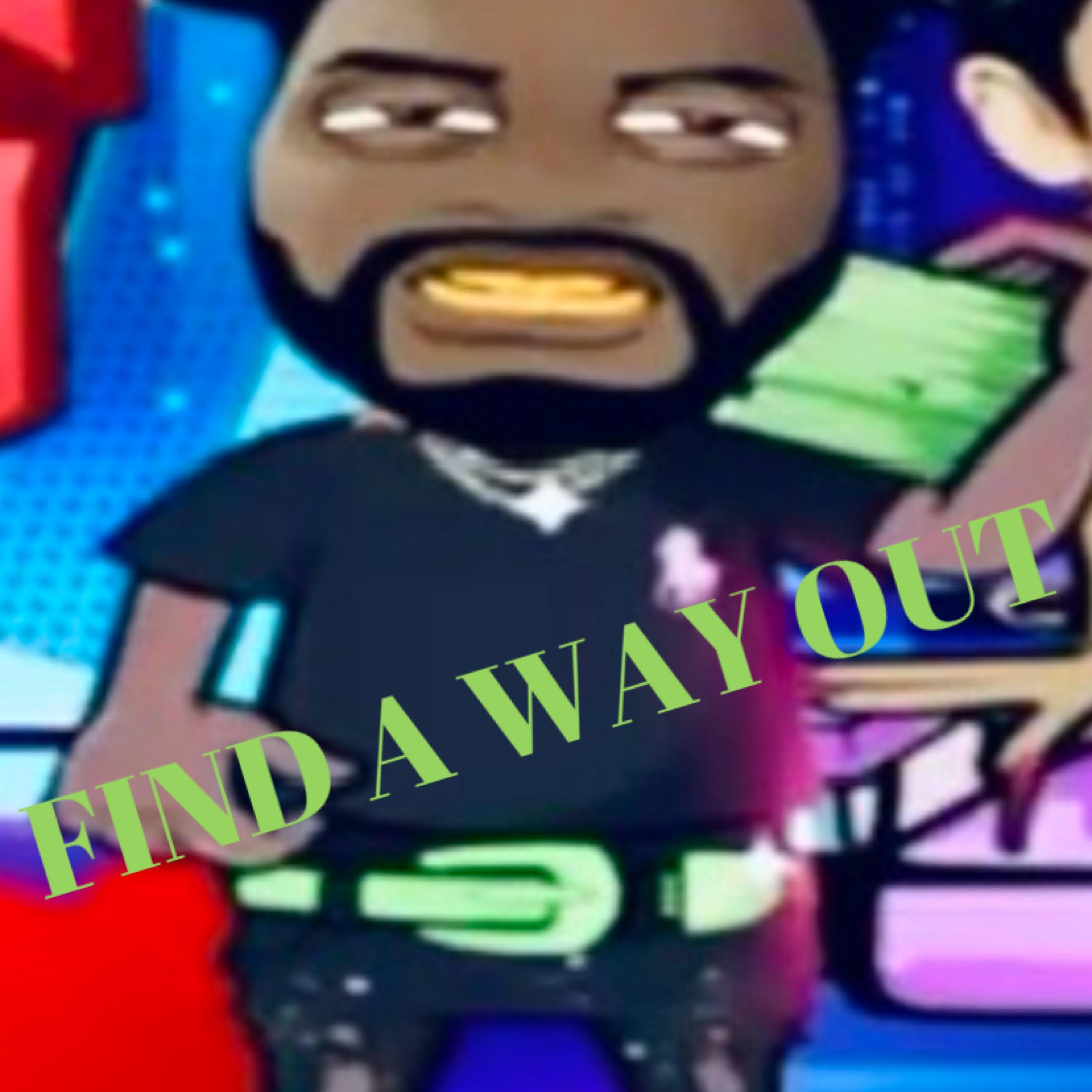 FIND A WAY OUT artwork