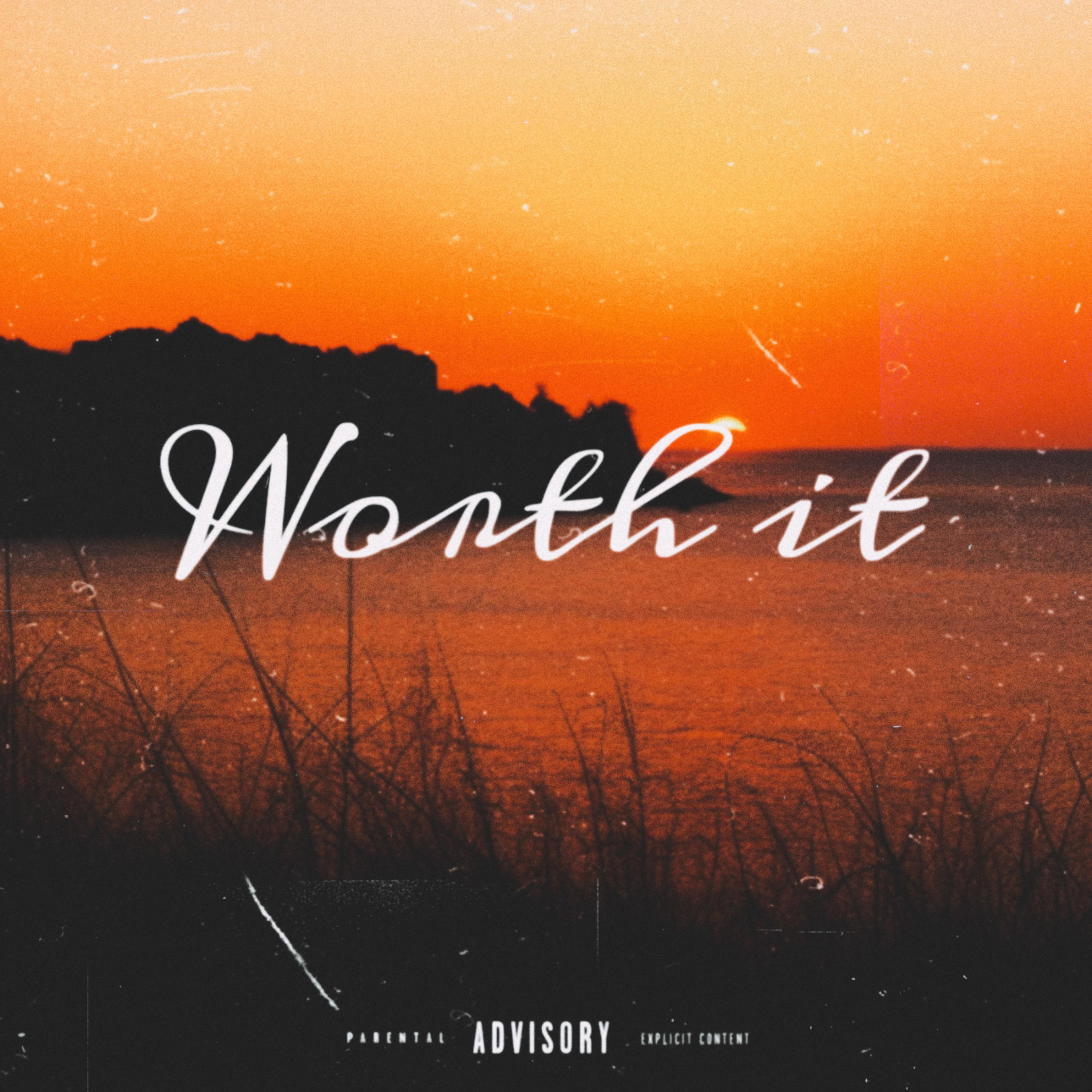 Worth It artwork