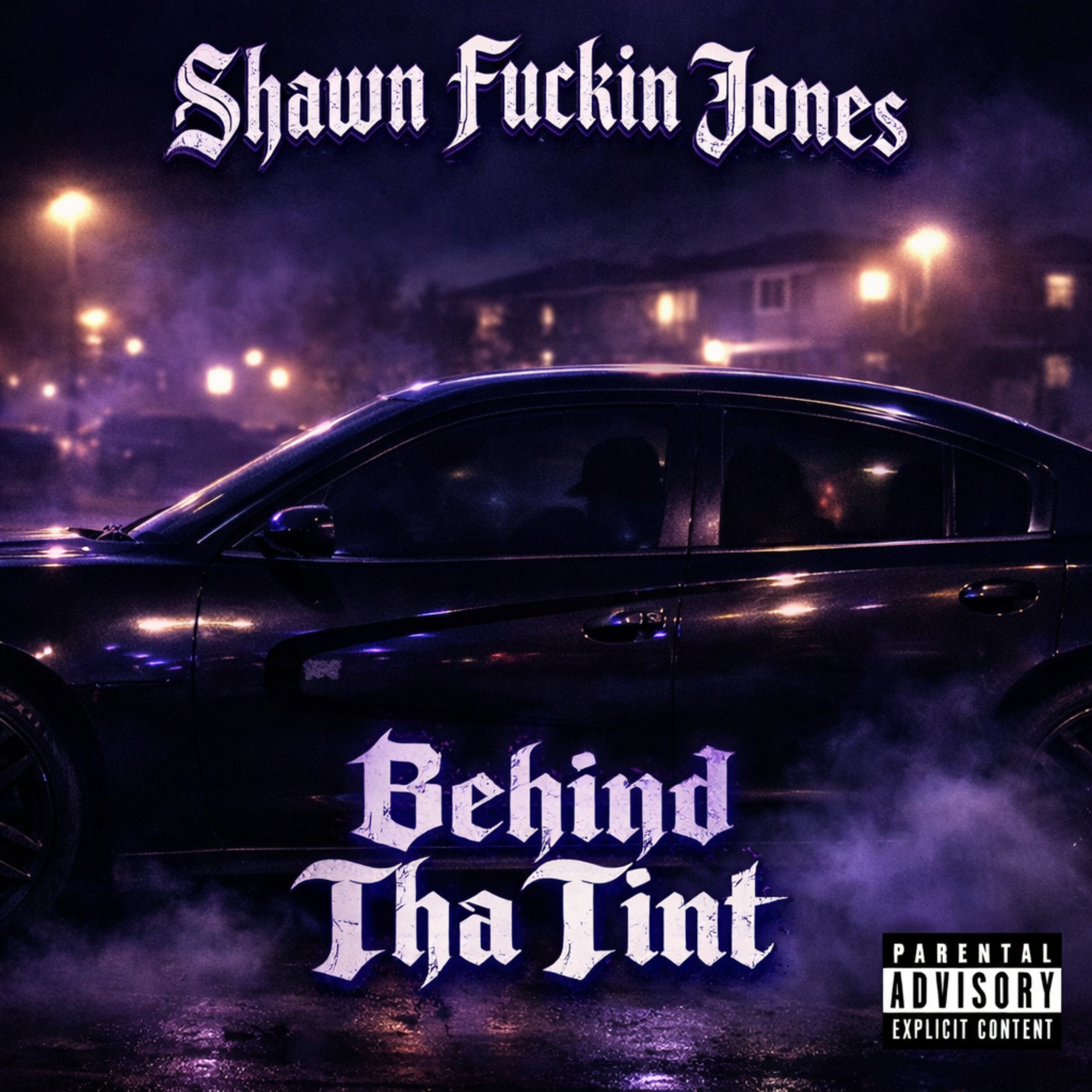 Behind Tha Tint artwork