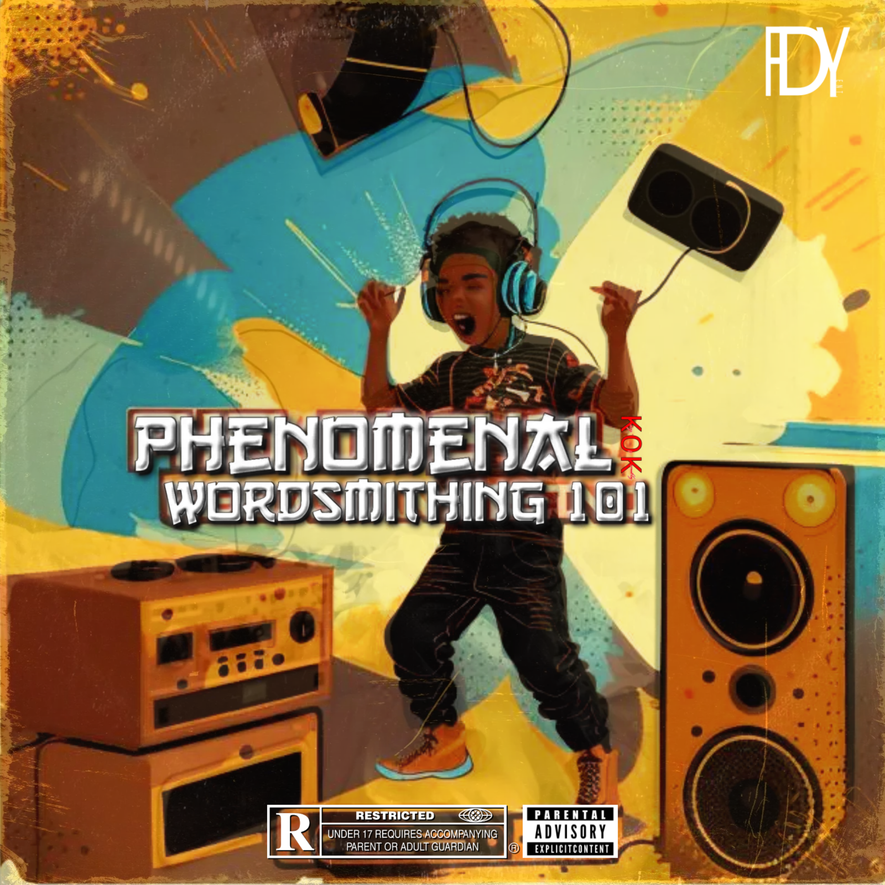 Phenomenal Wordsmithing 101 artwork