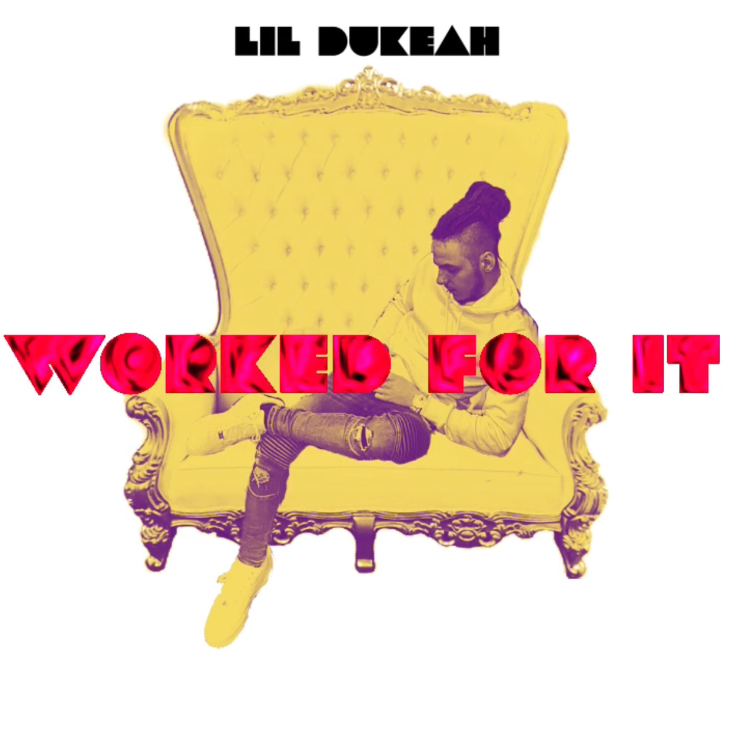 WORKED FOR IT artwork