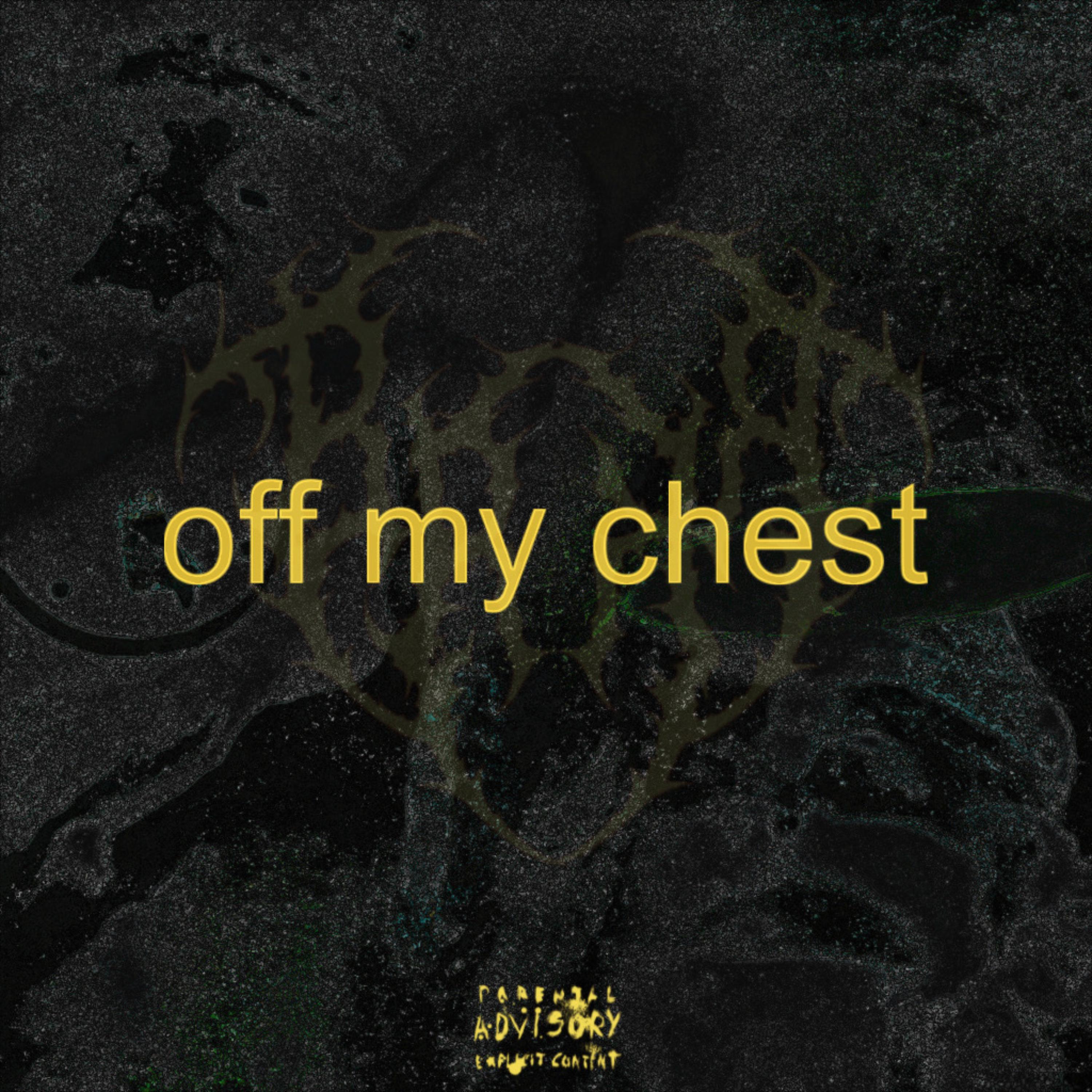 off my chest artwork
