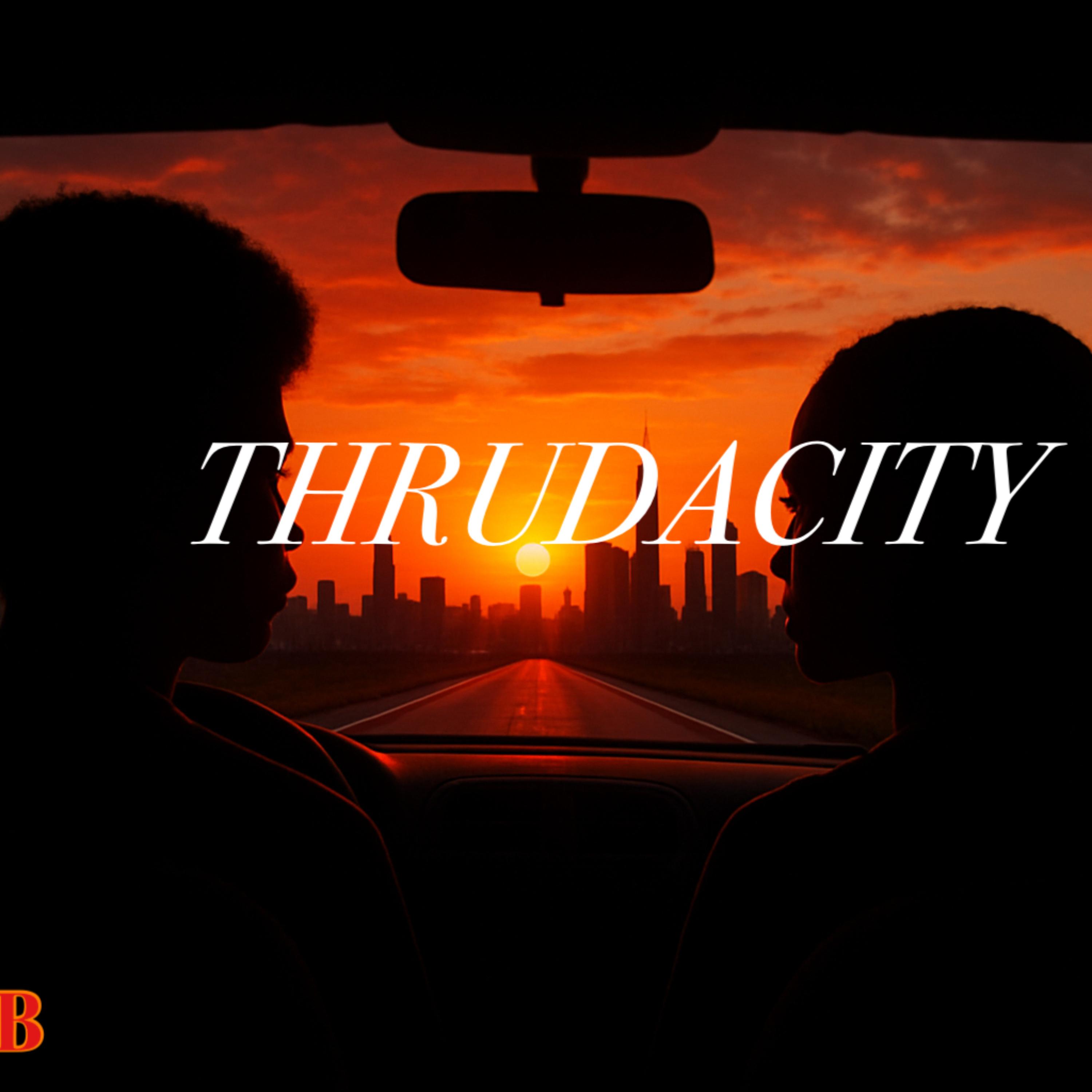 THRUDACITY by Chrisdarapper cover art