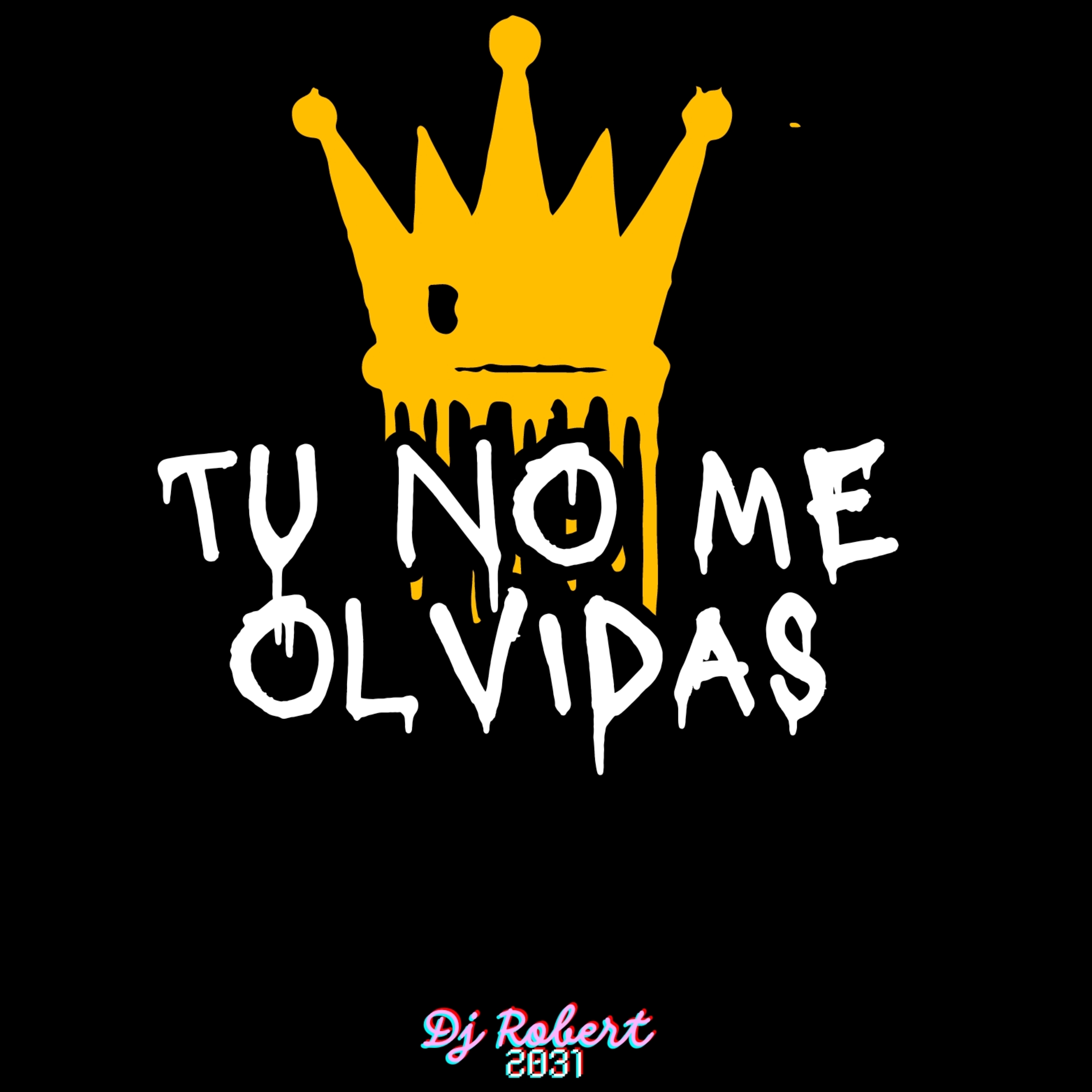 Tu no me Olvidas artwork
