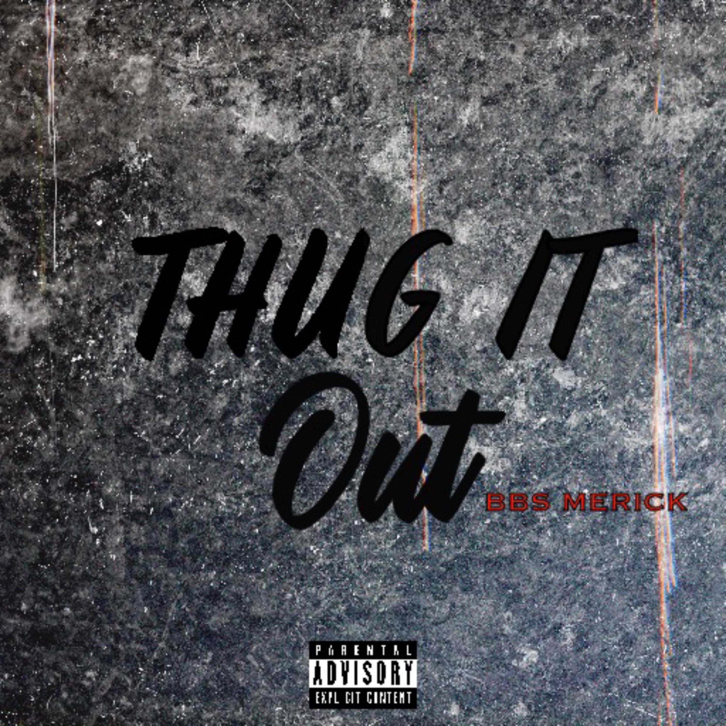 Thug It Out artwork