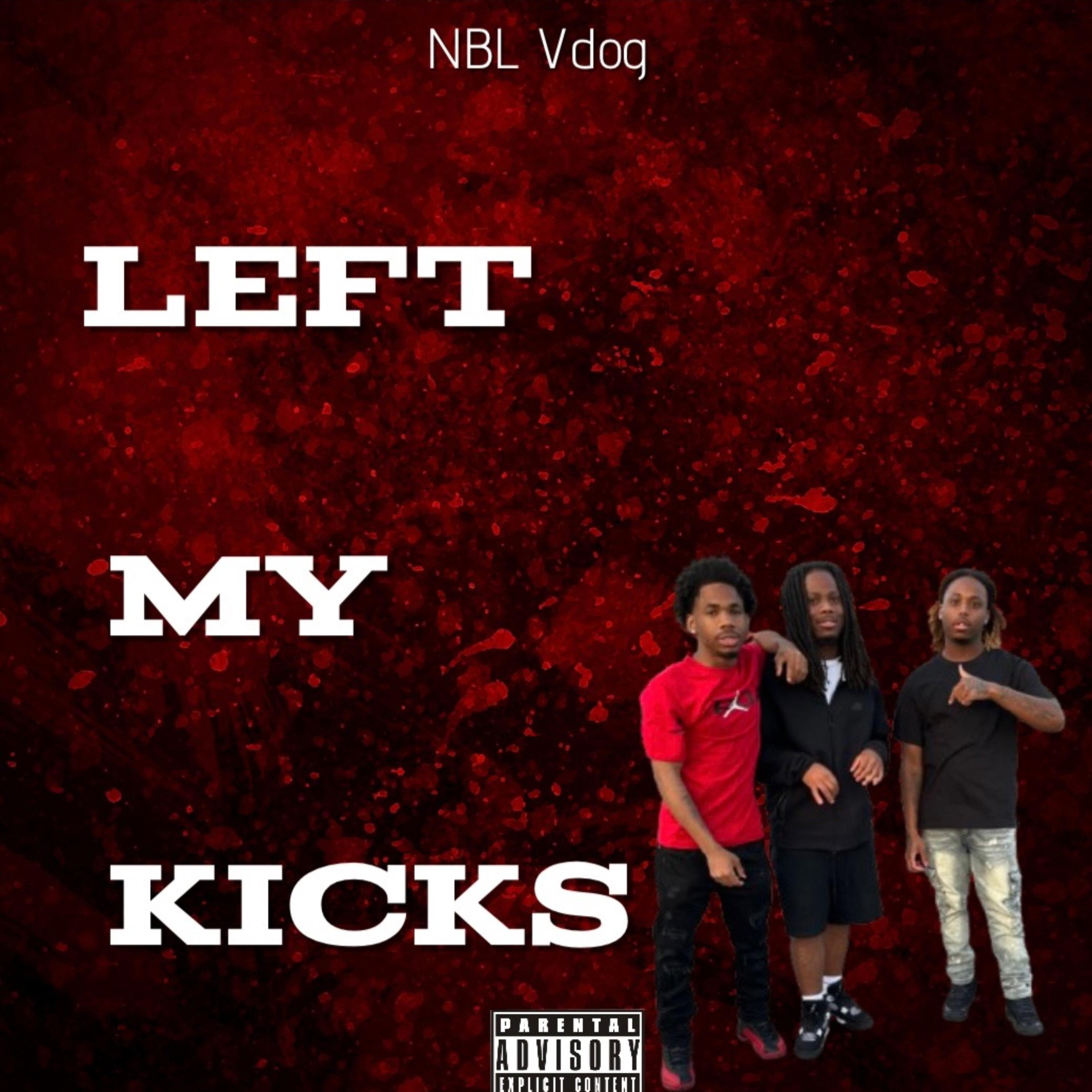 Left My Kicks artwork