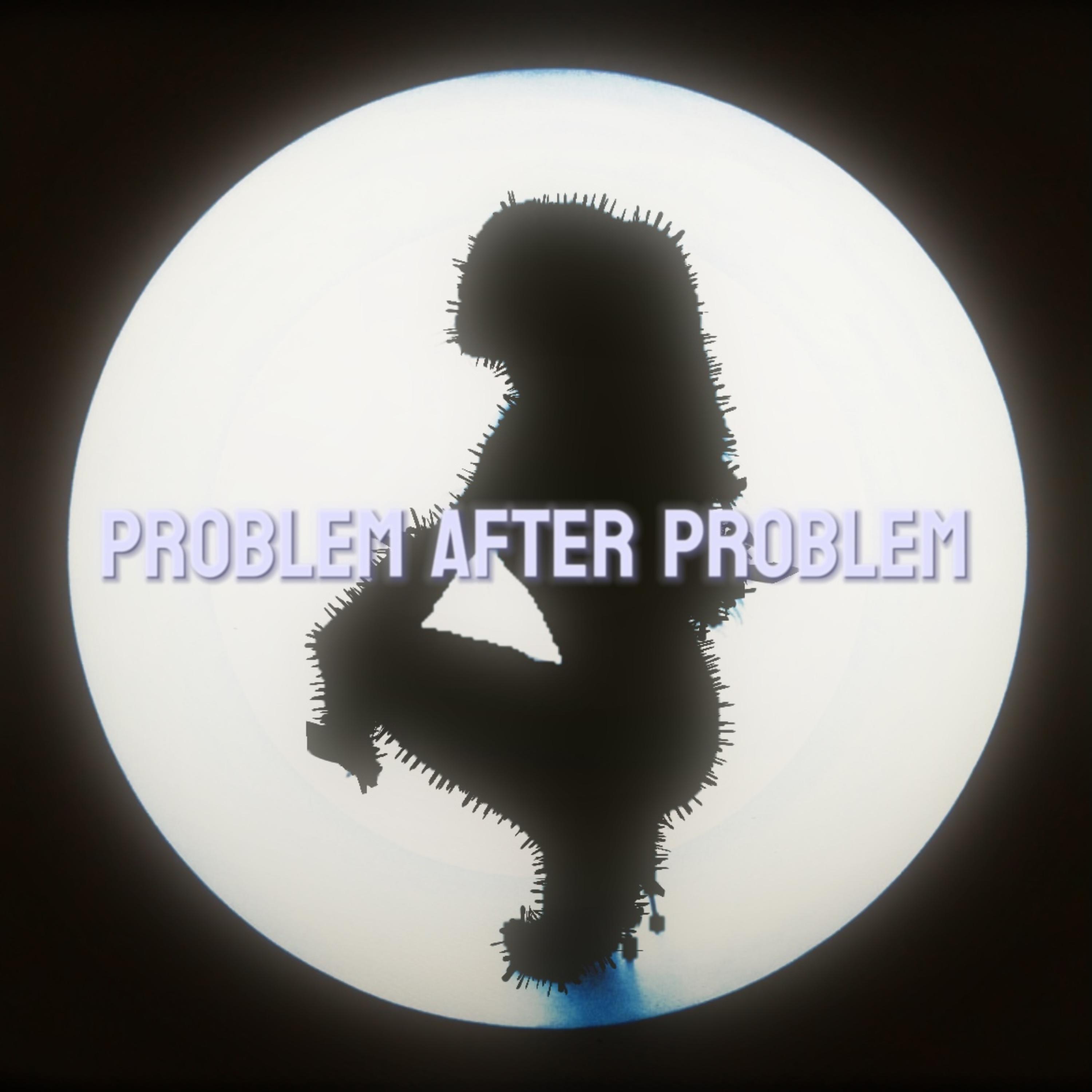 Problem After Problem artwork