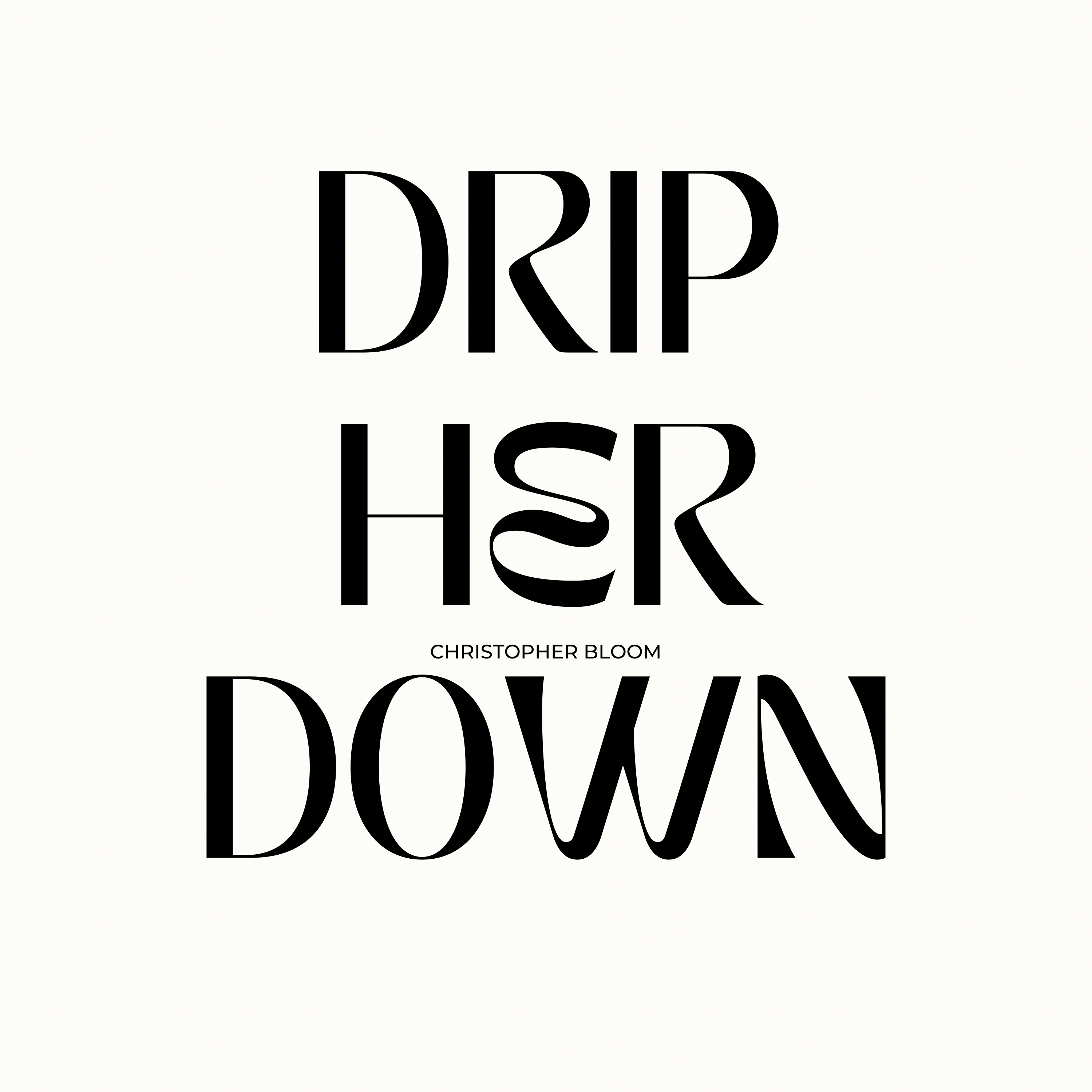 Drip Her Down artwork