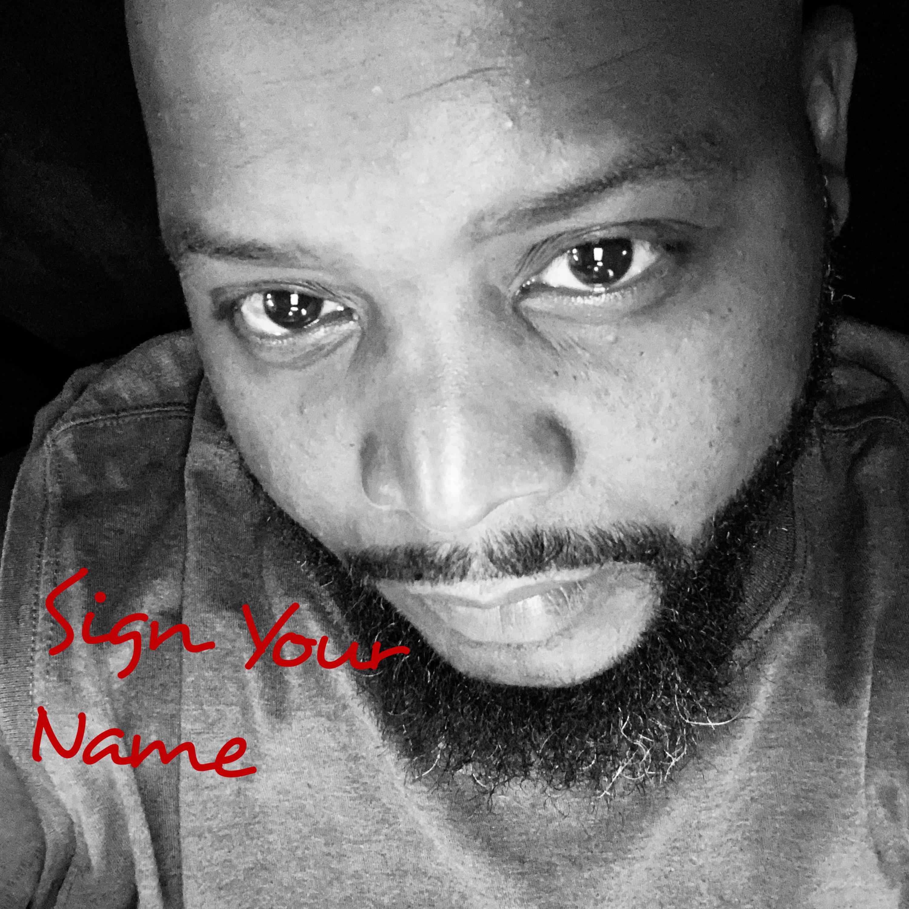 Sign Your Name artwork