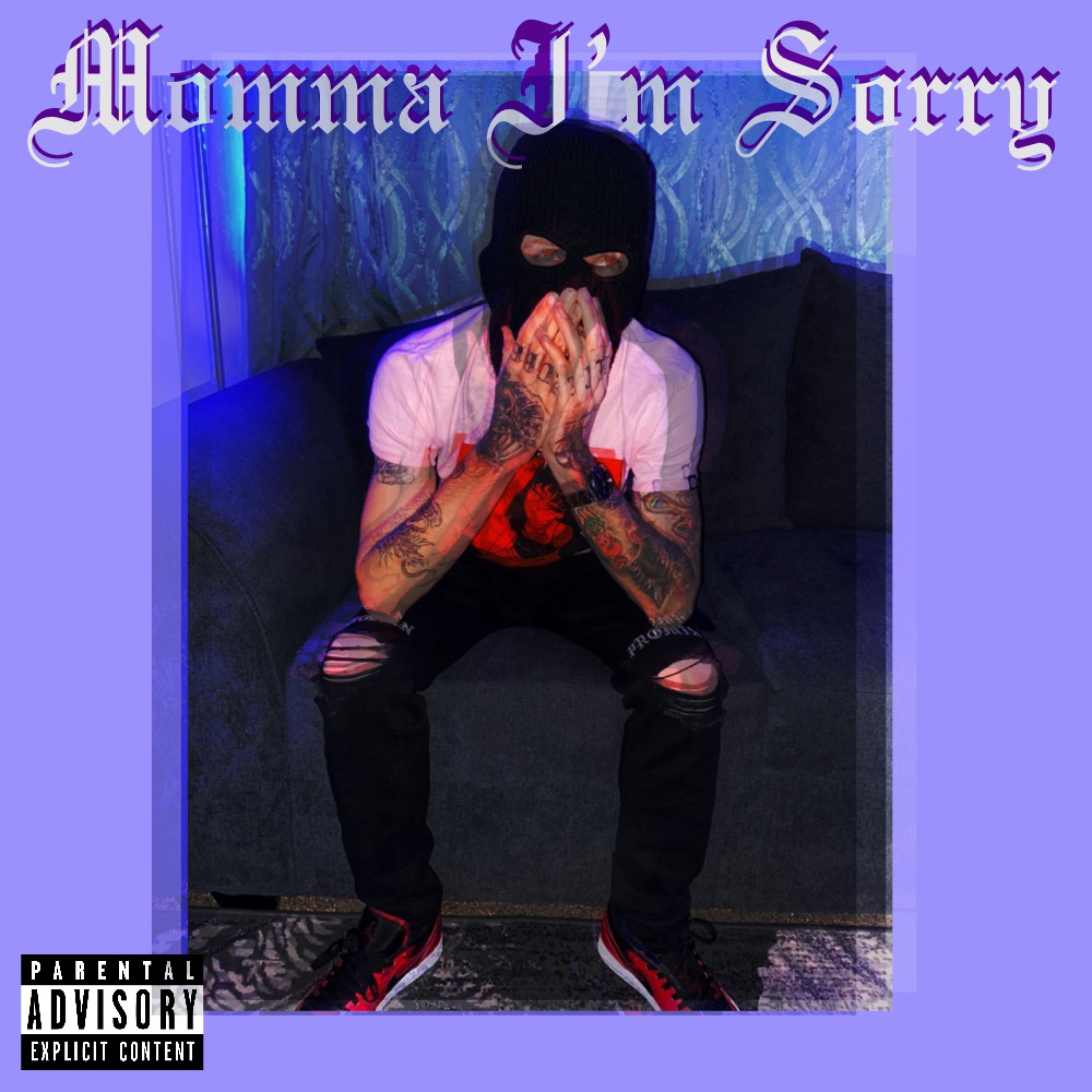 Momma I'm Sorry artwork