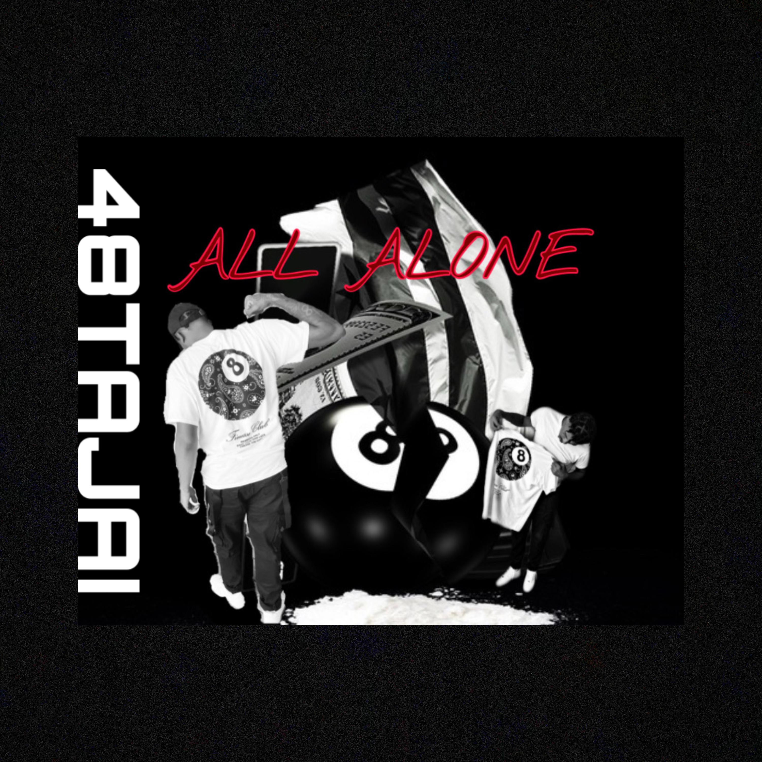 All alone by 48TAJAI  cover art